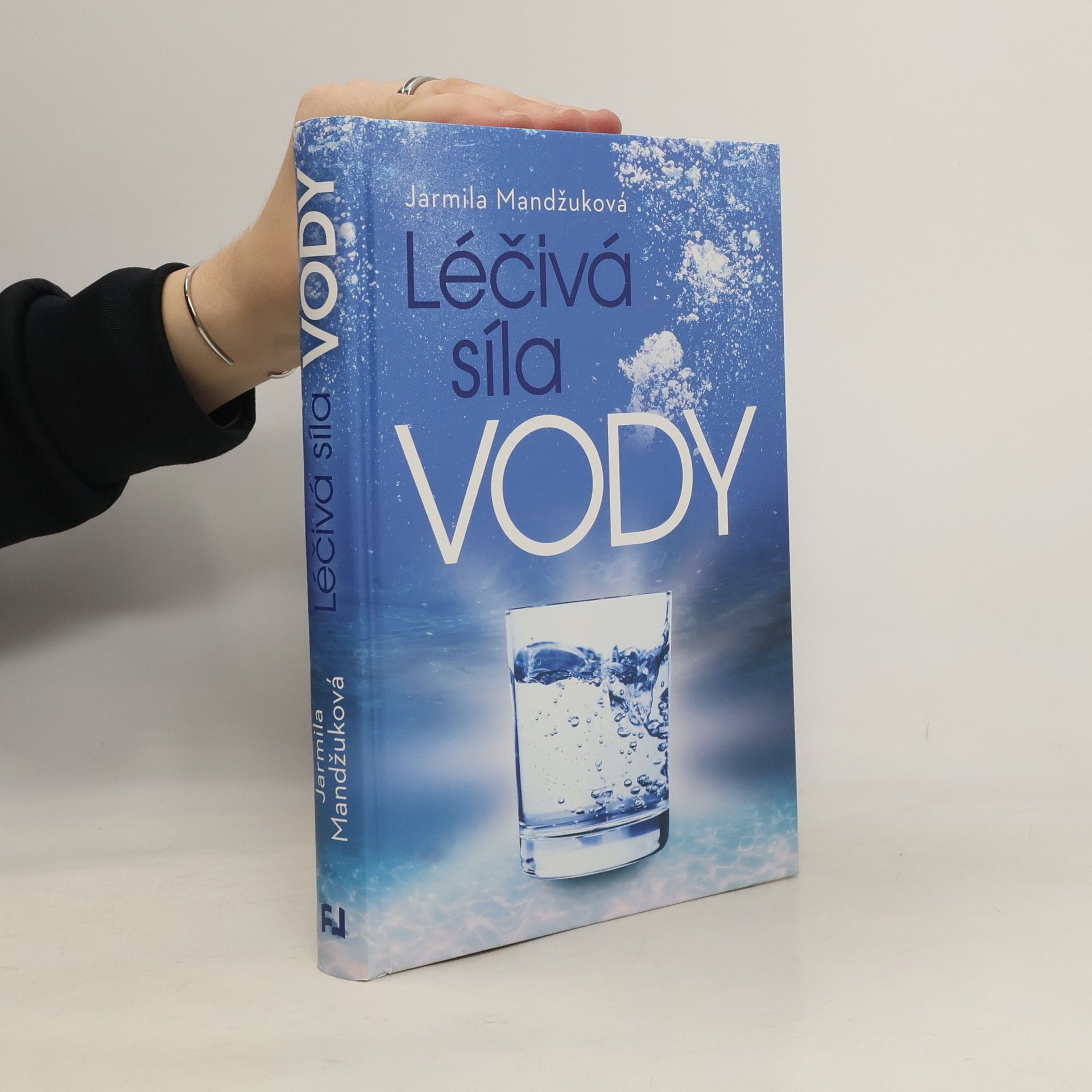 Jarmila Mandžuková Léčivá síla vody
