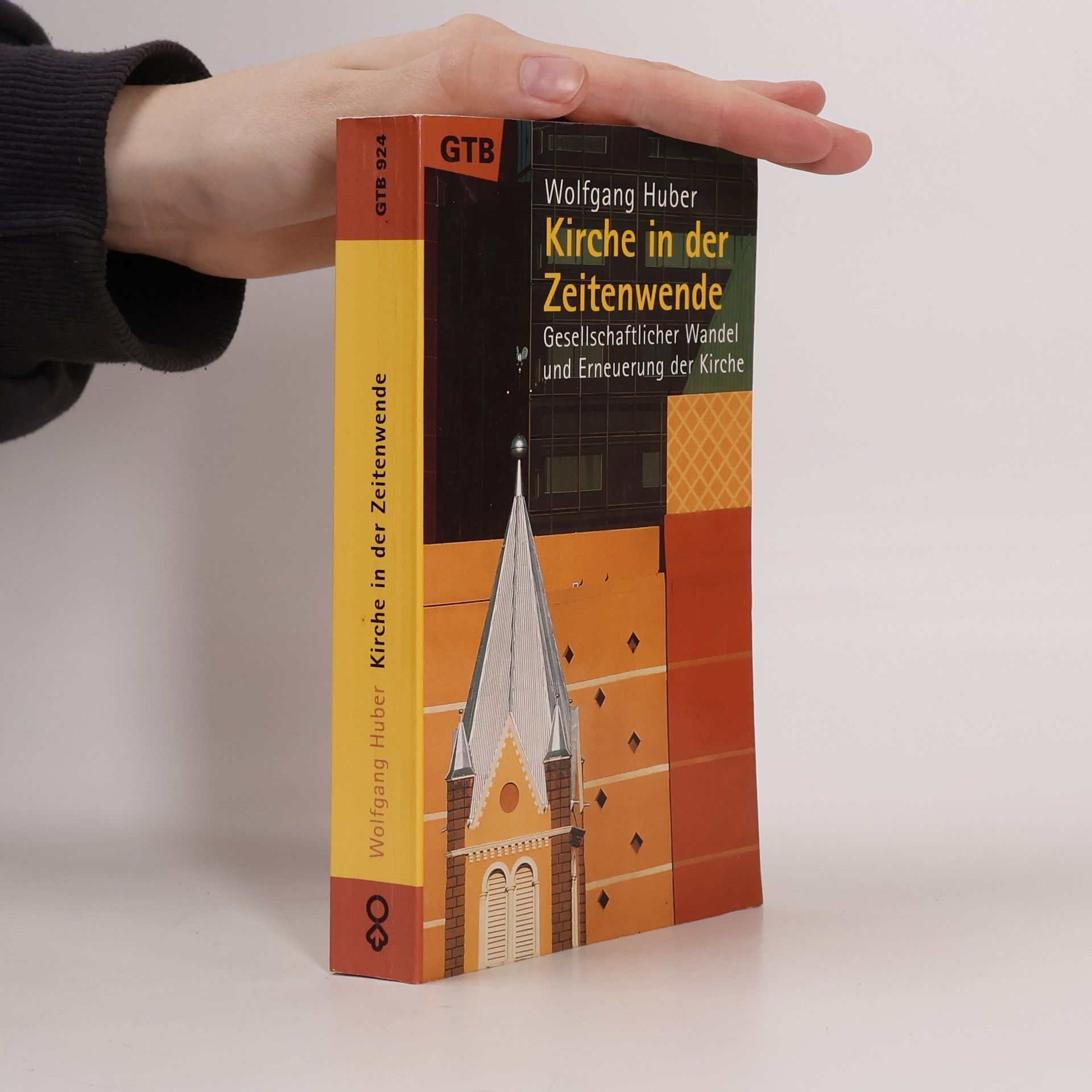 Wolfgang Huber Kirche in der Zeitenwende
