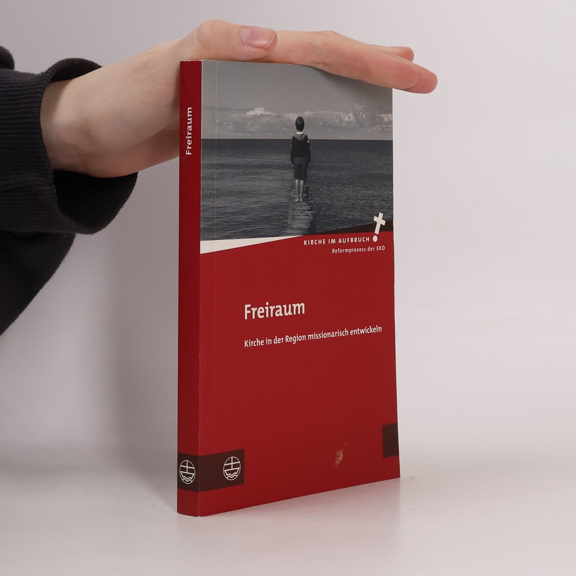 Heinzpeter Hempelmann Kirche im Aufbruch - 8: Freiraum