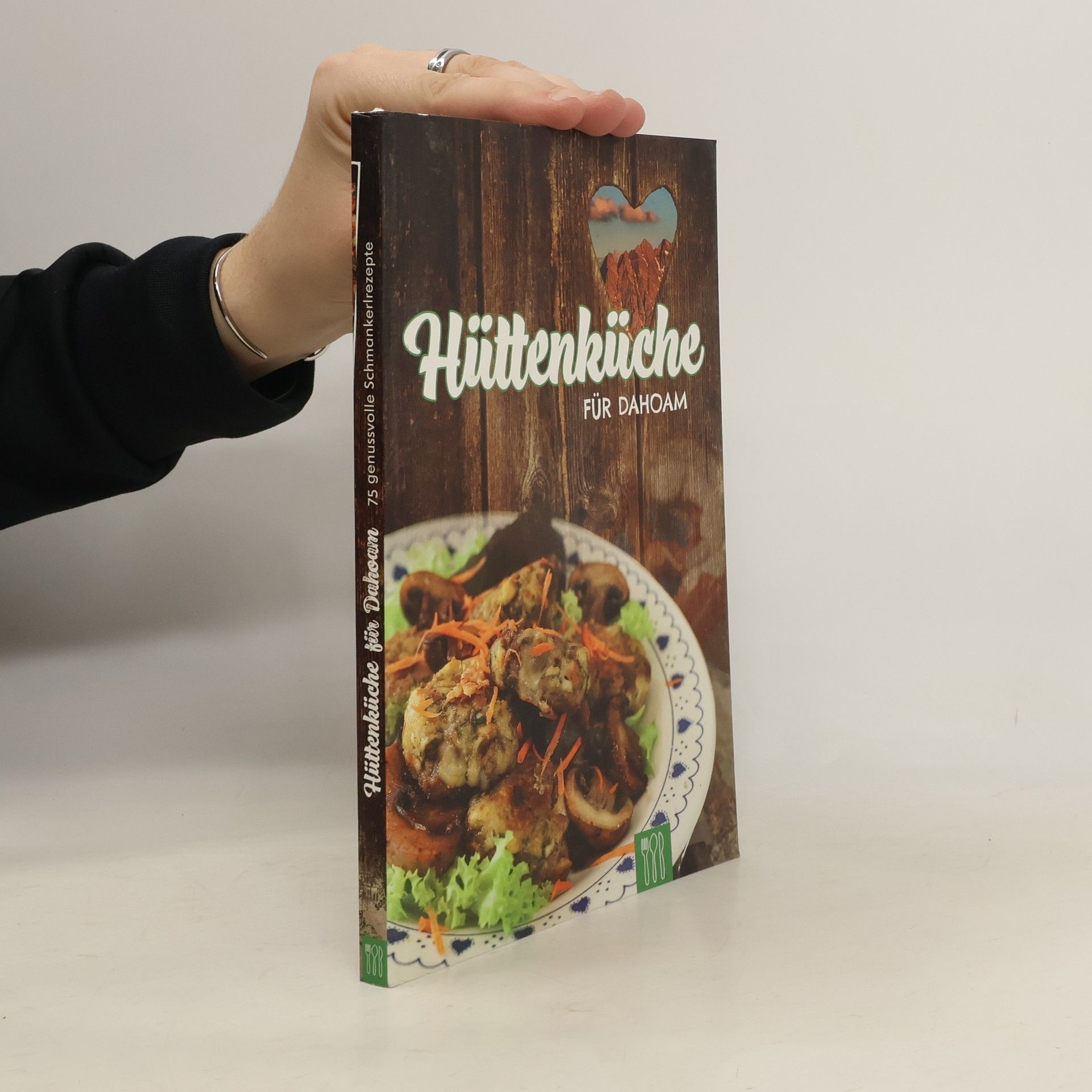 Autorenkollektiv Hüttenküche für dahoam