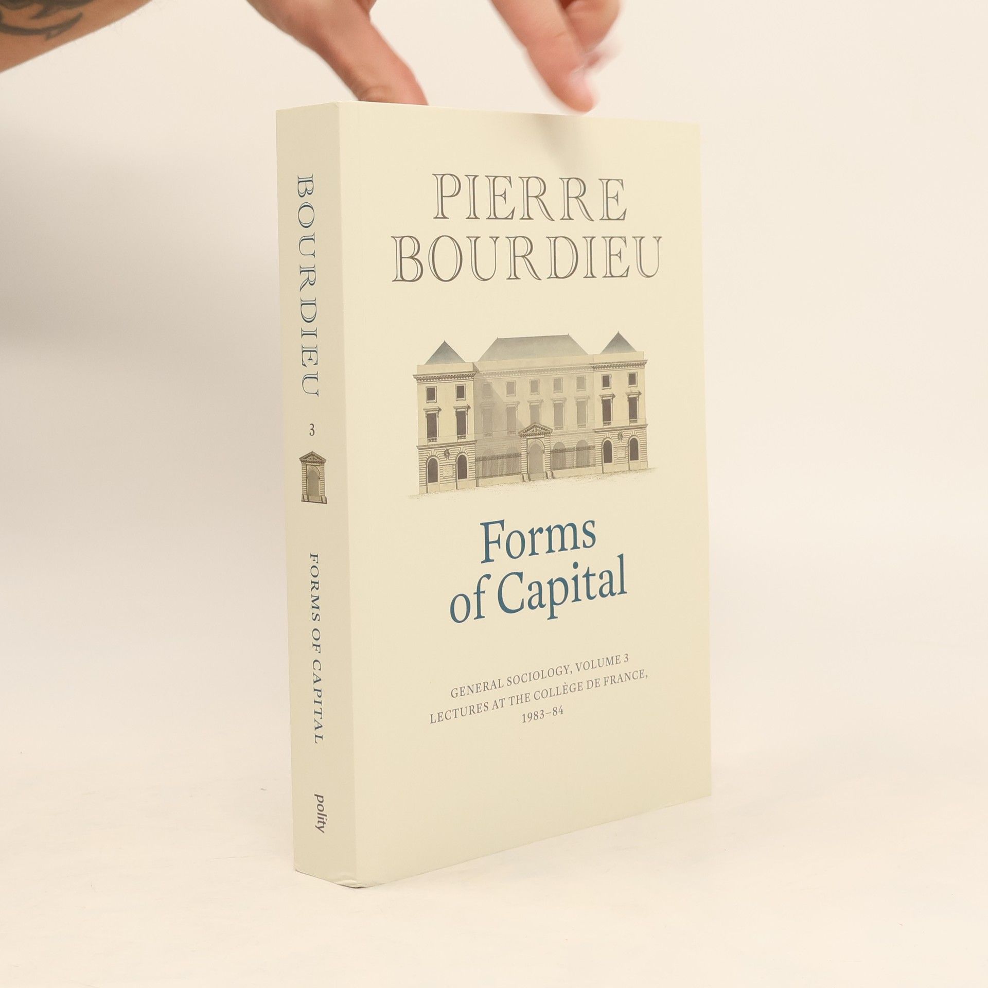 Peter Collier General Sociology - 3: Forms of Capital