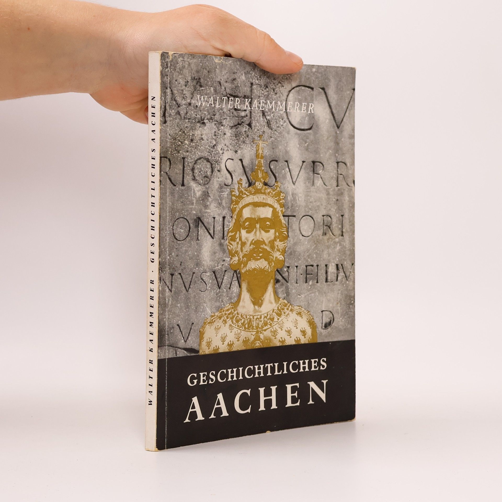 Walter Kaemmerer Geschichtliches Aachen