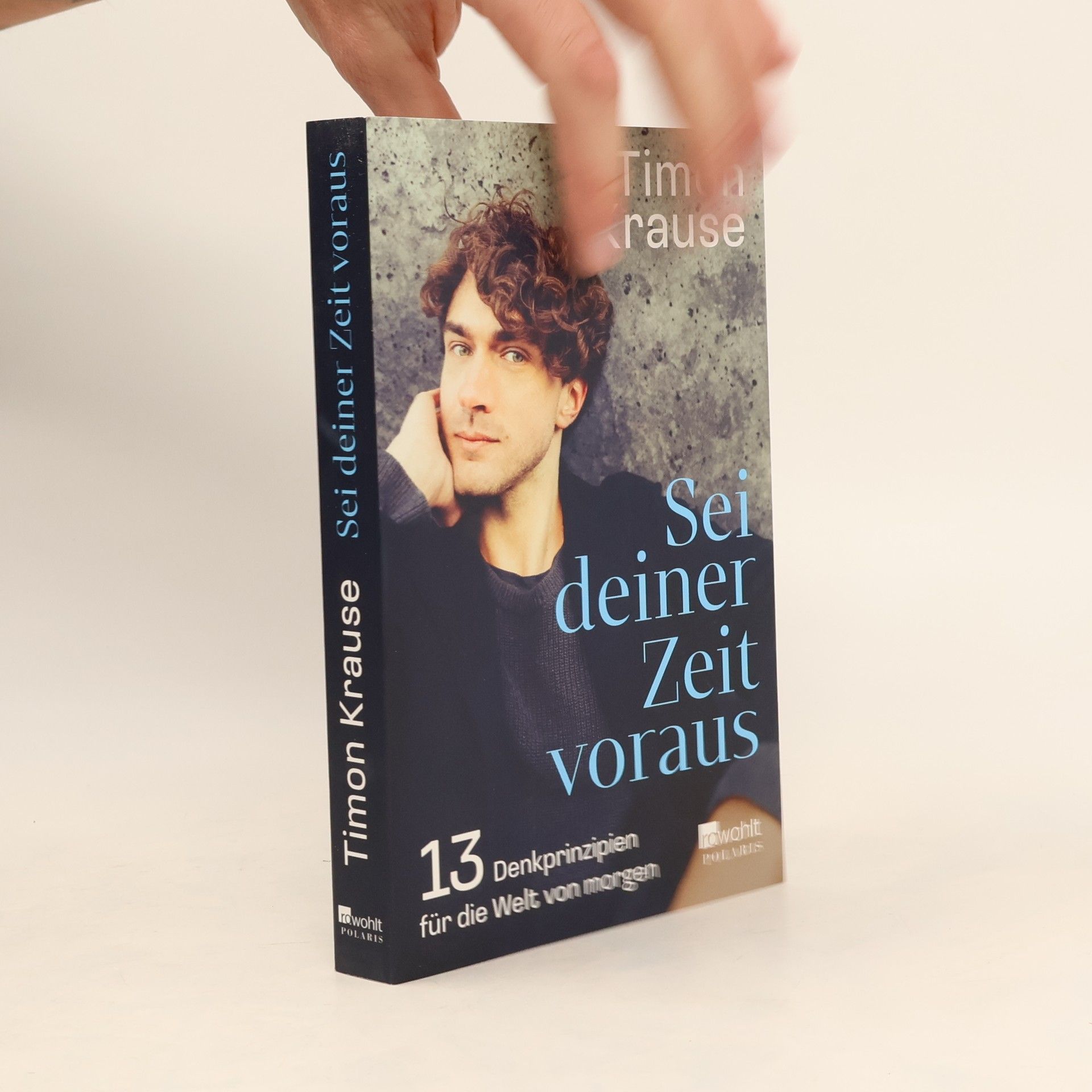 Timon Krause Sei deiner Zeit voraus