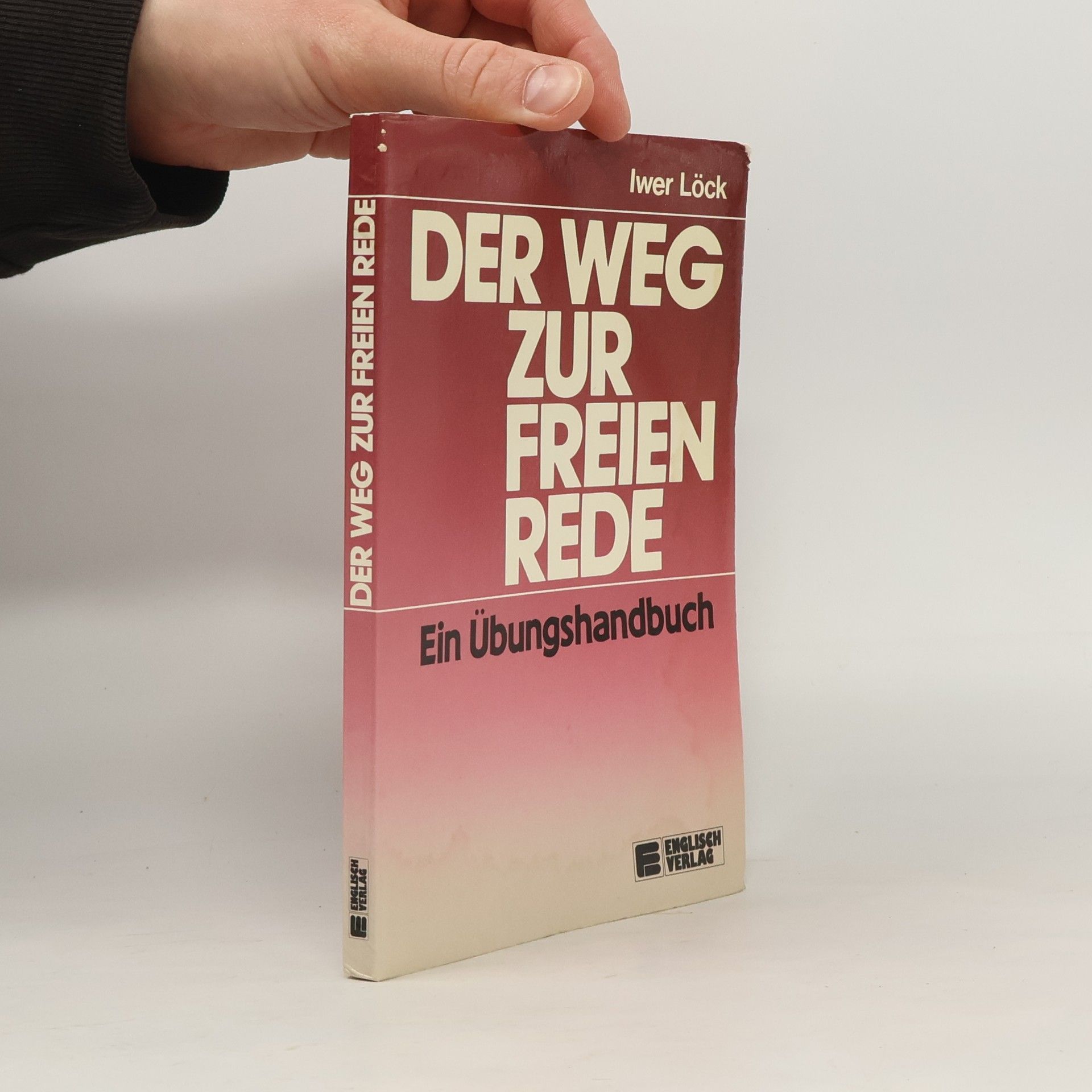 Iwer Löck Der Weg zur freien Rede