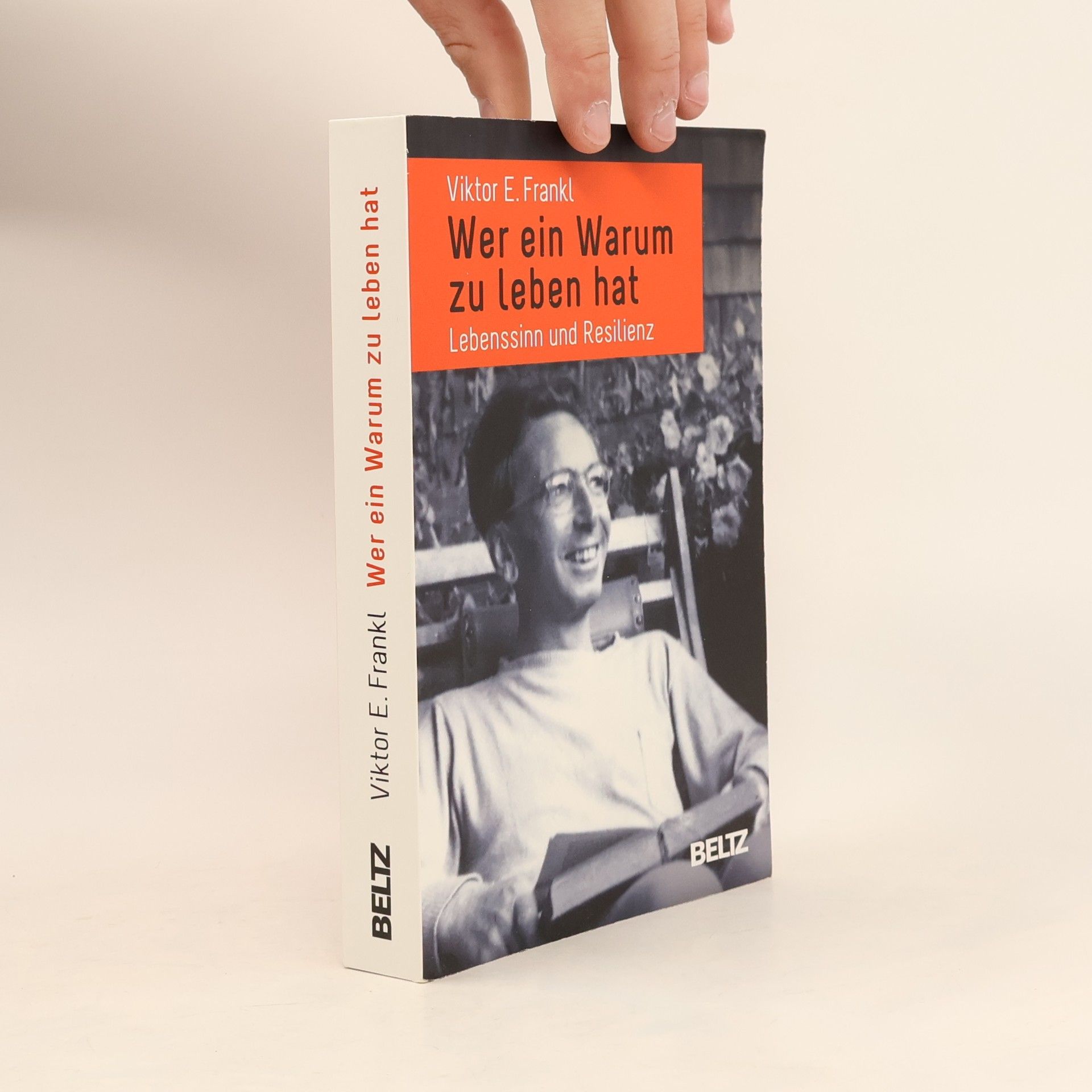 Viktor Frankl Wer ein Warum zu leben hat