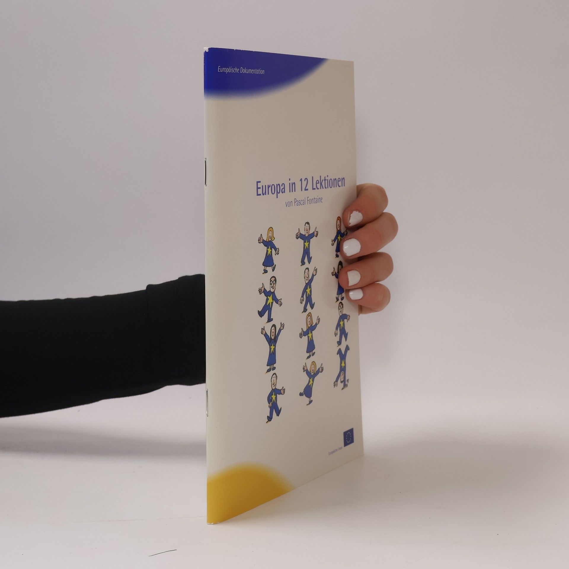 Pascal Fontaine Europa in 12 Lektionen
