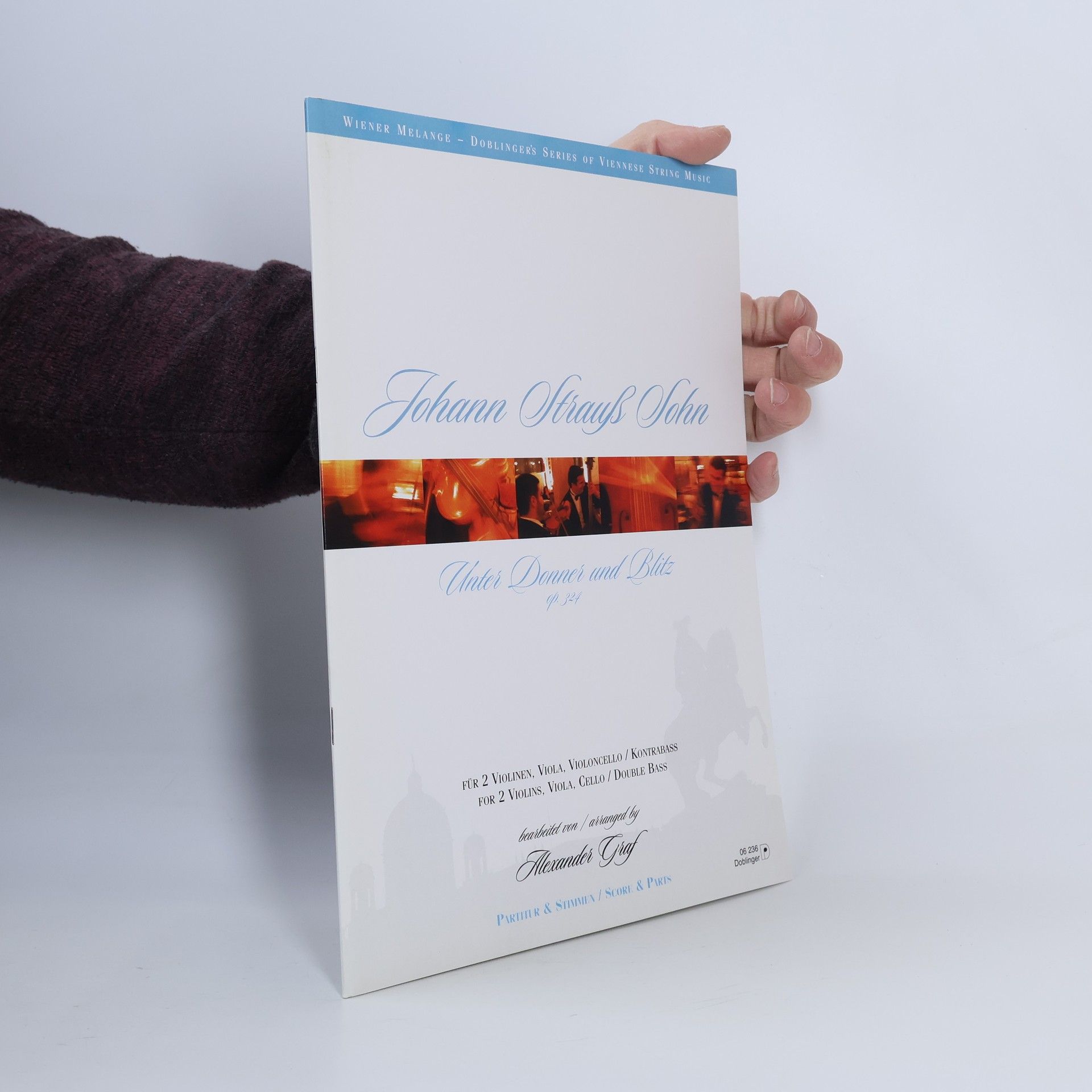 Johann Strauss II Wiener Melange - Doblinger's Series of Viennese String Music: Unter Donner und Blitz