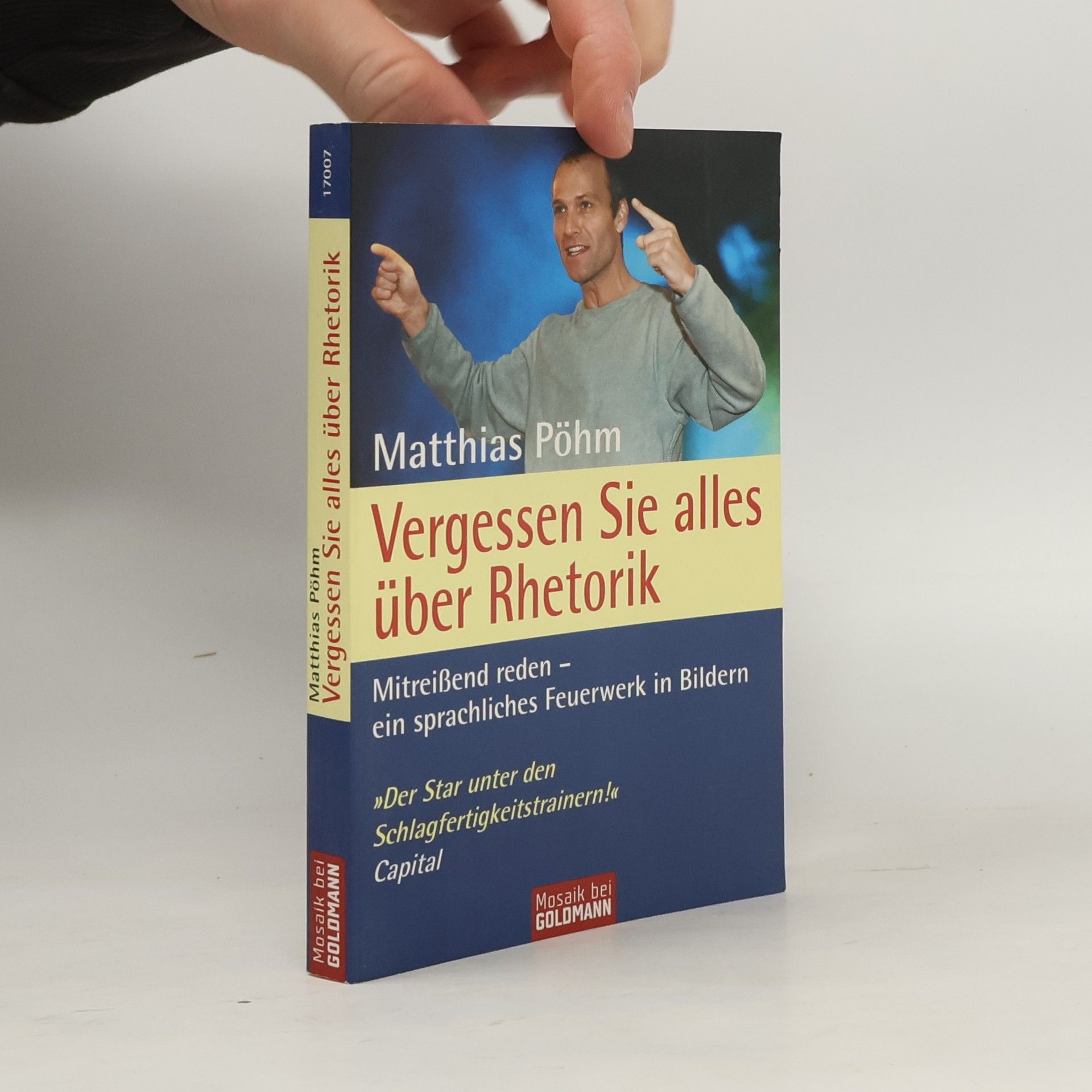 Matthias Pöhm Vergessen Sie alles über Rhetorik