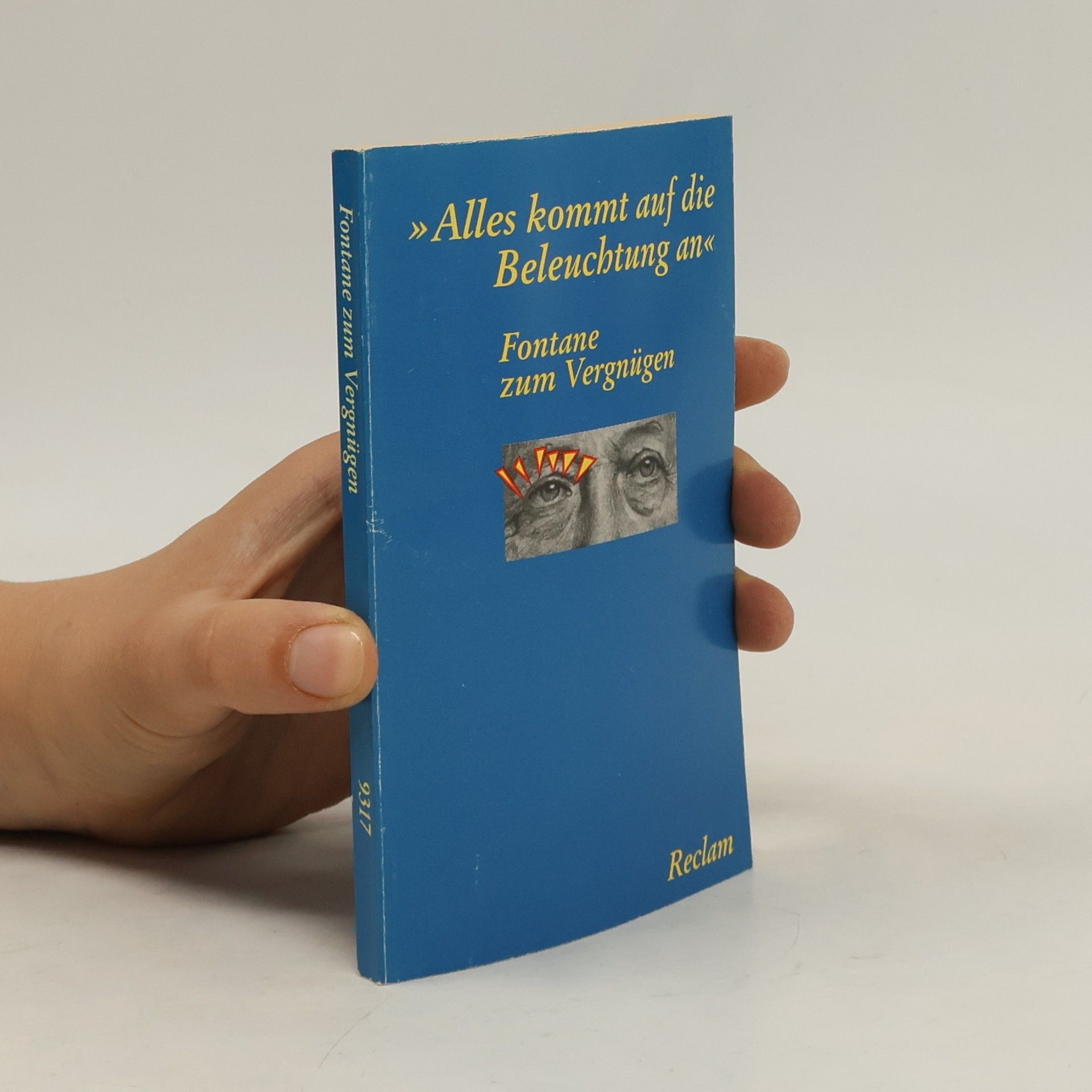 Theodor Fontane "Alles kommt auf die Beleuchtung an"