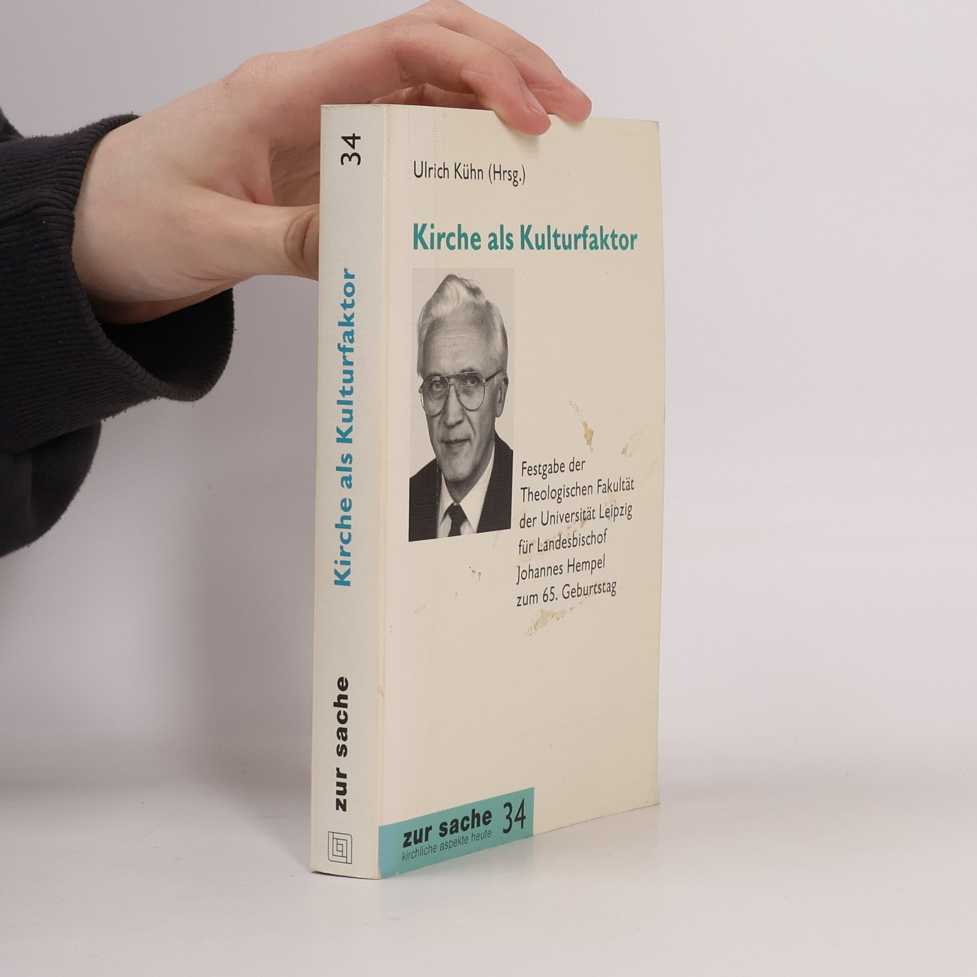Ulrich Kuhn Zur Sache - 34: Kirche als Kulturfaktor