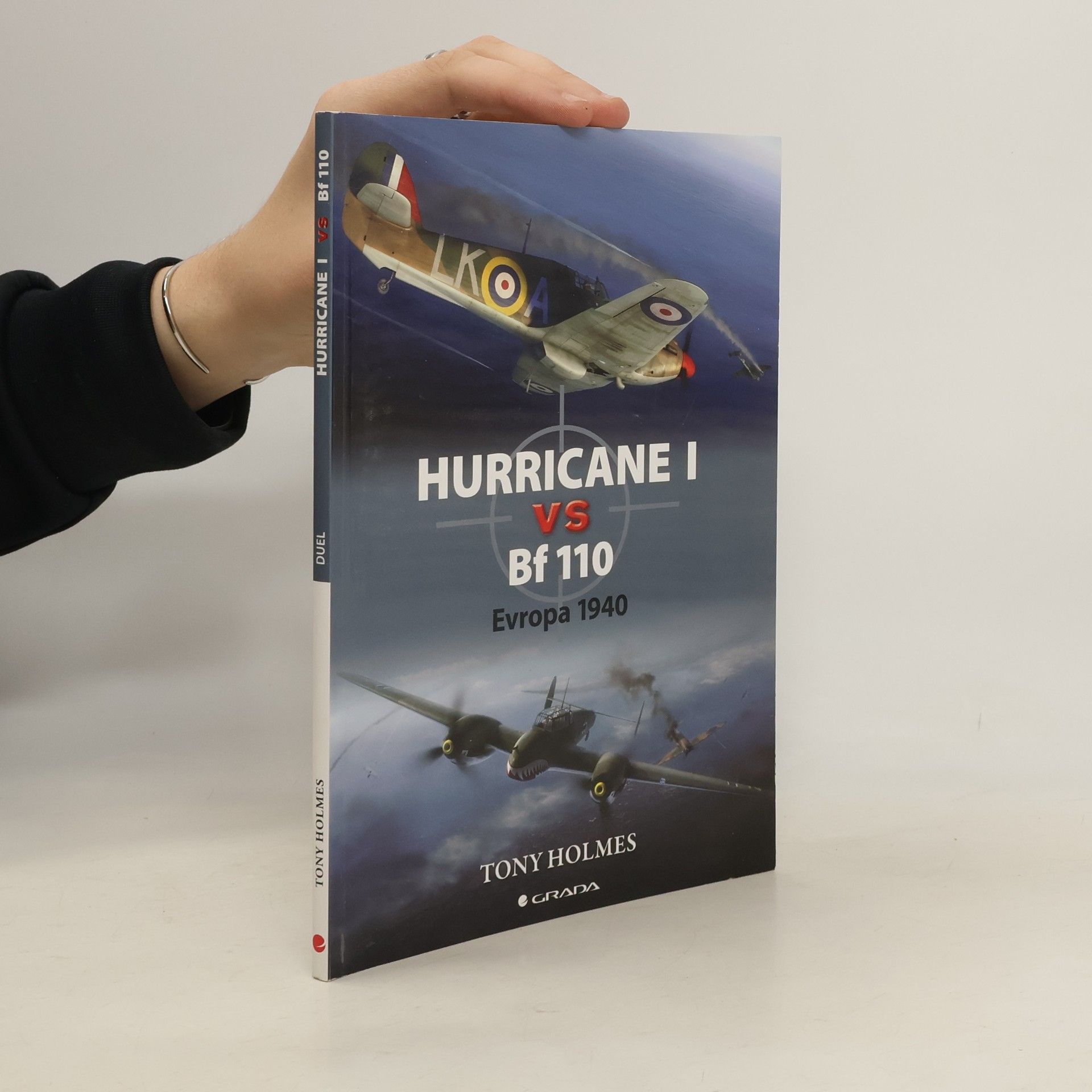 Tony Holmes Hurricane I vs Bf 110 : Evropa 1940