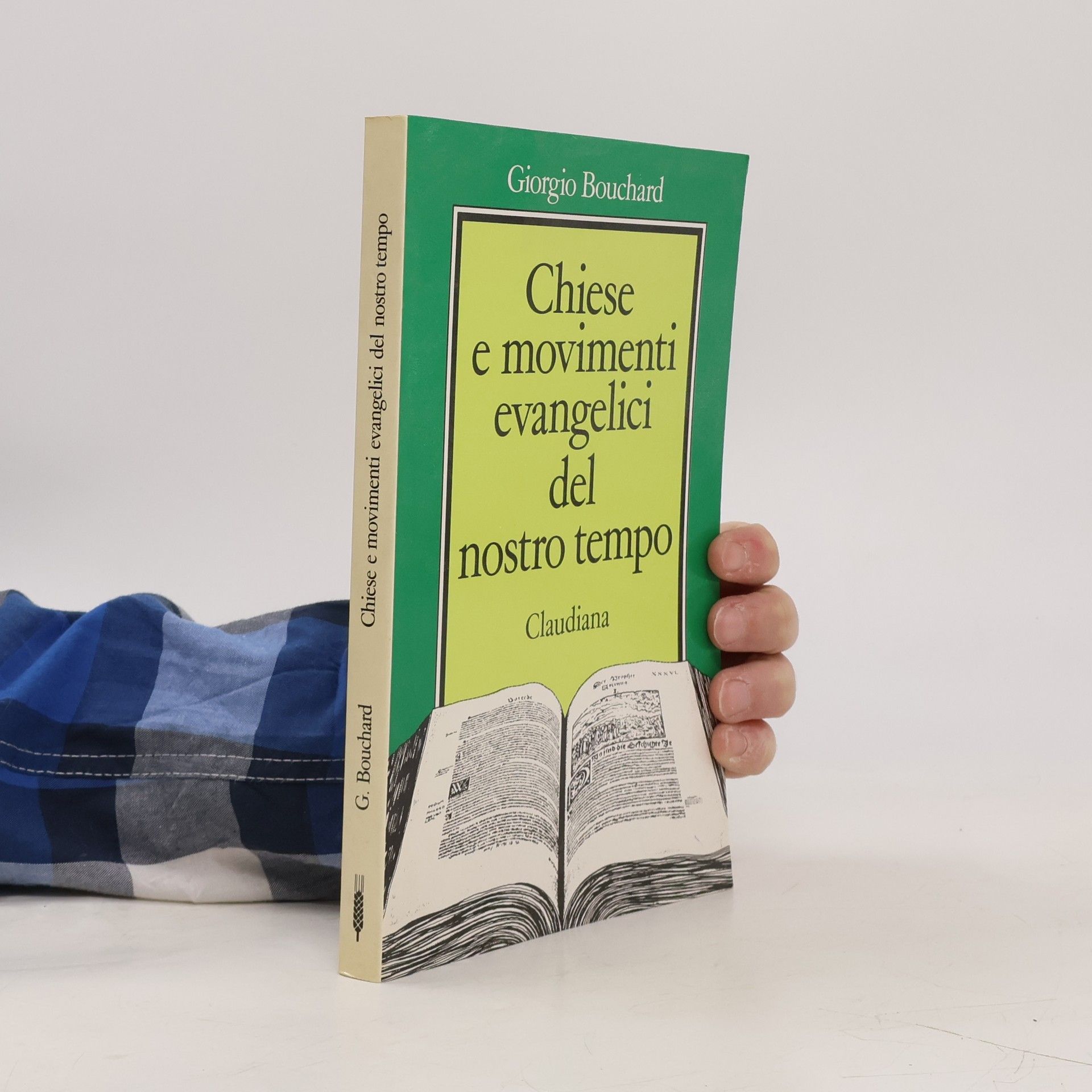 Giorgio Bouchard Chiese e movimenti evangelici del nostro tempo