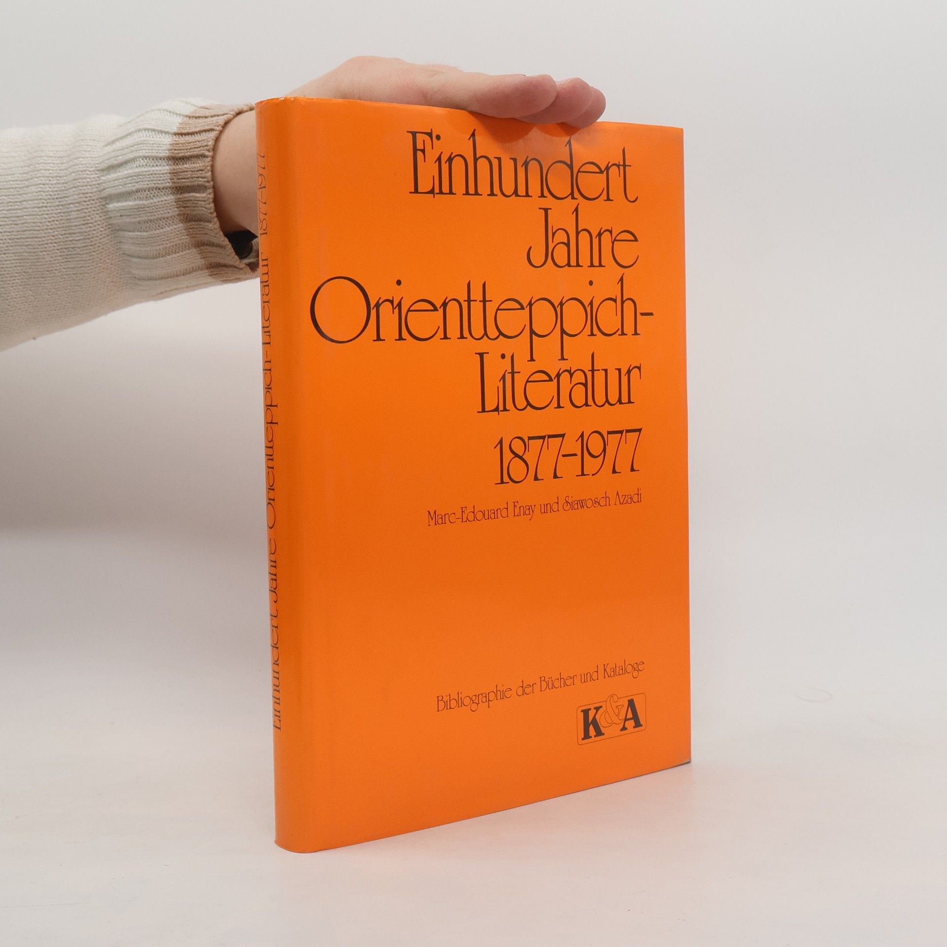 Marc Edouard Enay Einhundert Jahre Orientteppich-Literatur