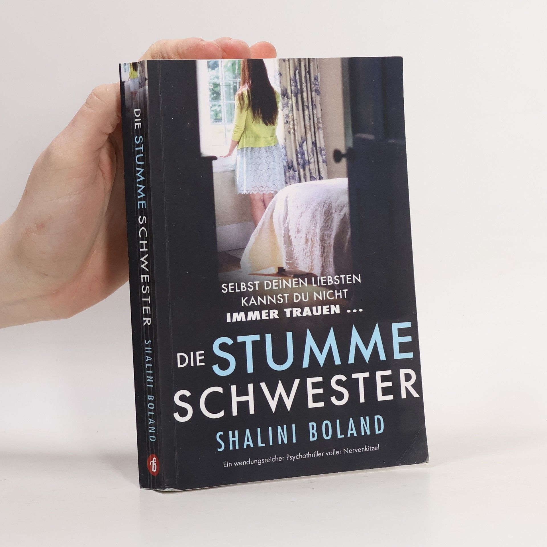 Shalini Boland Die Stumme Schwester