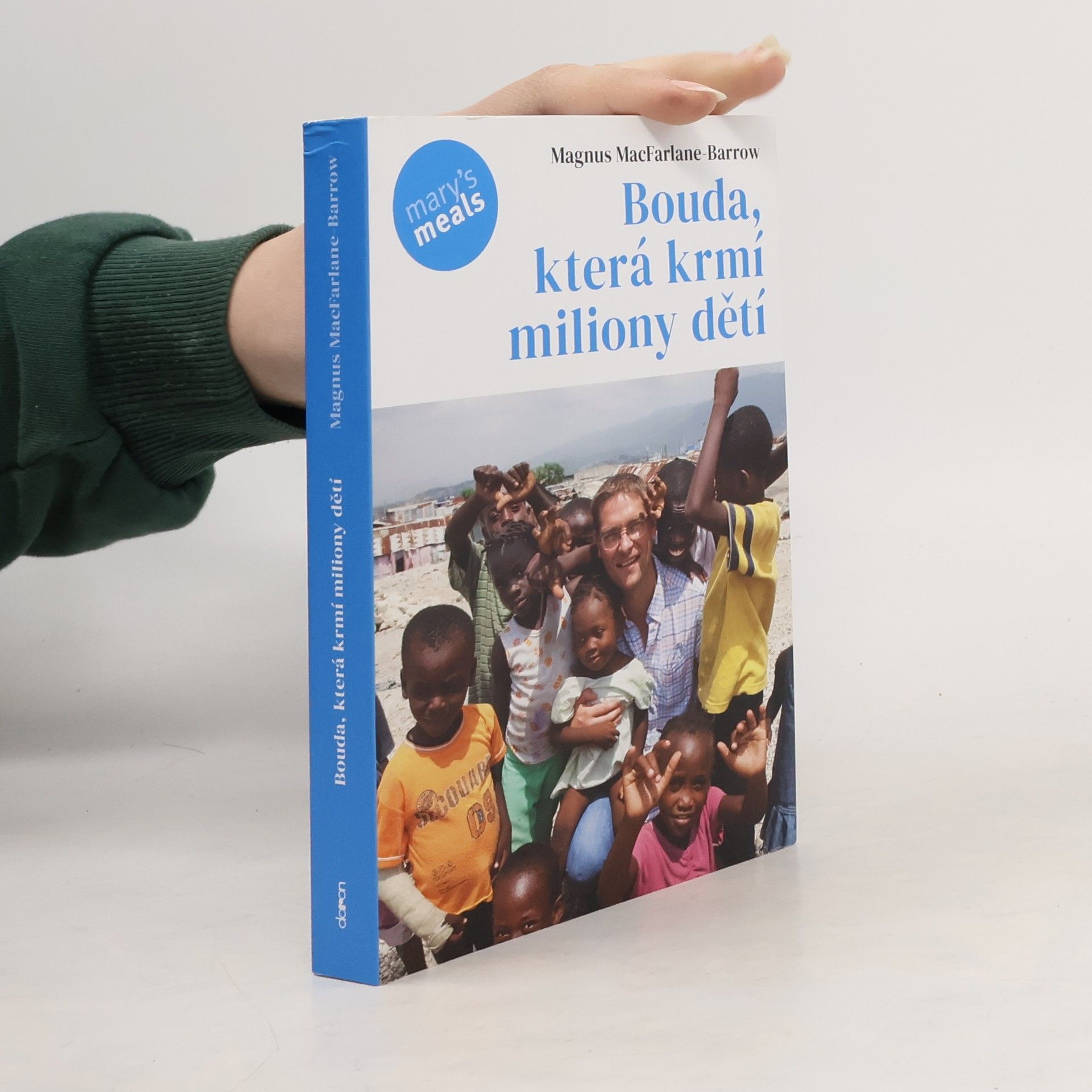 Magnus MacFarlane-Barrow Bouda, která krmí miliony dětí
