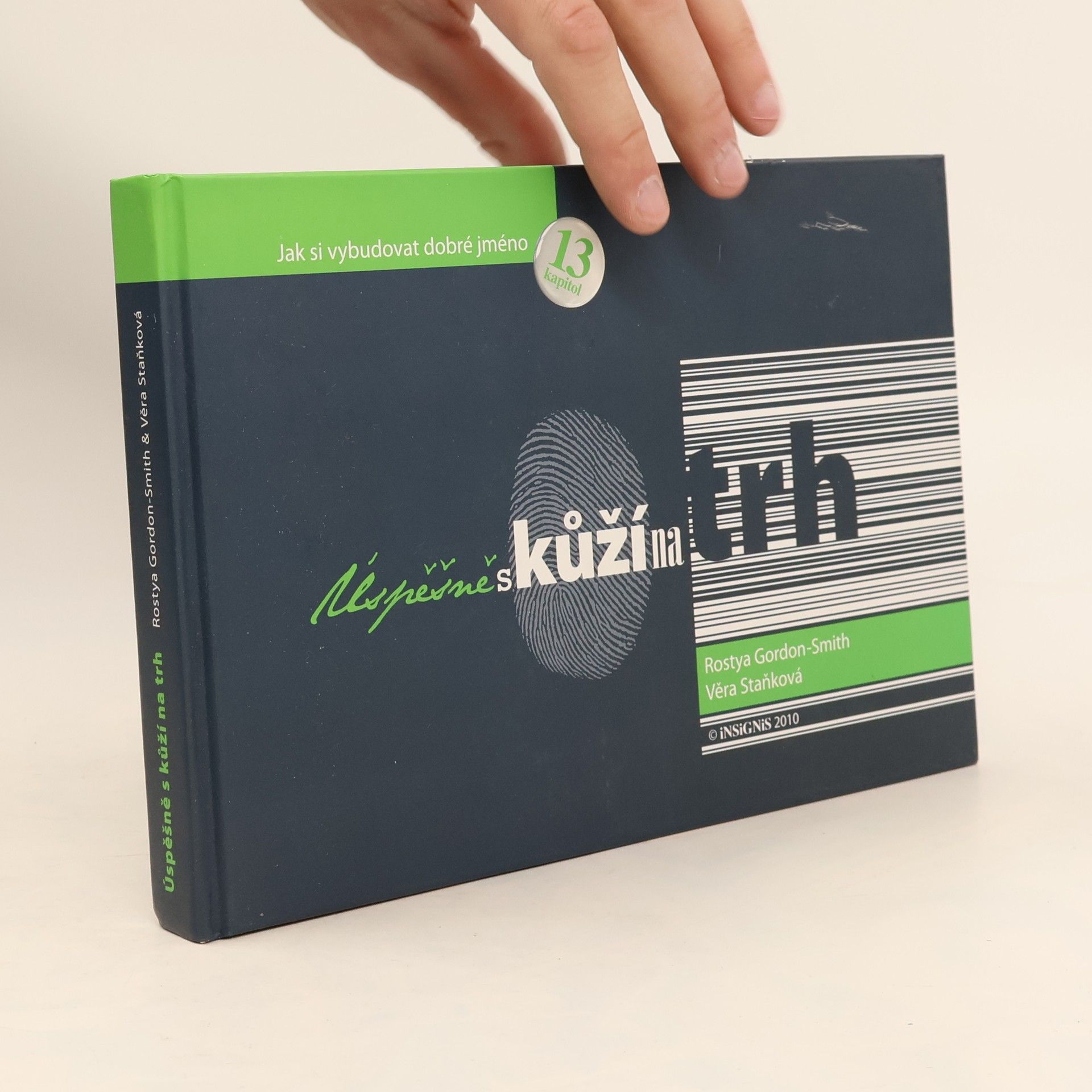 Rostya GordonSmith Úspěšně s kůží na trh