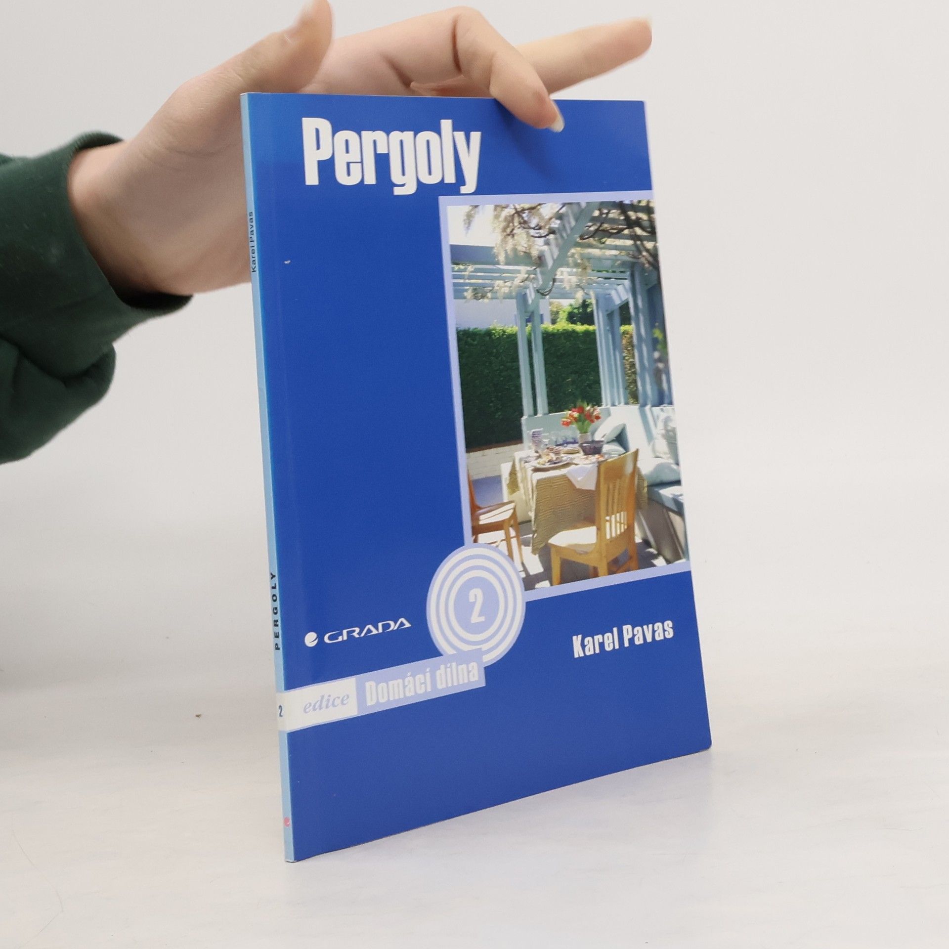 Pavel Vašíček Pergoly