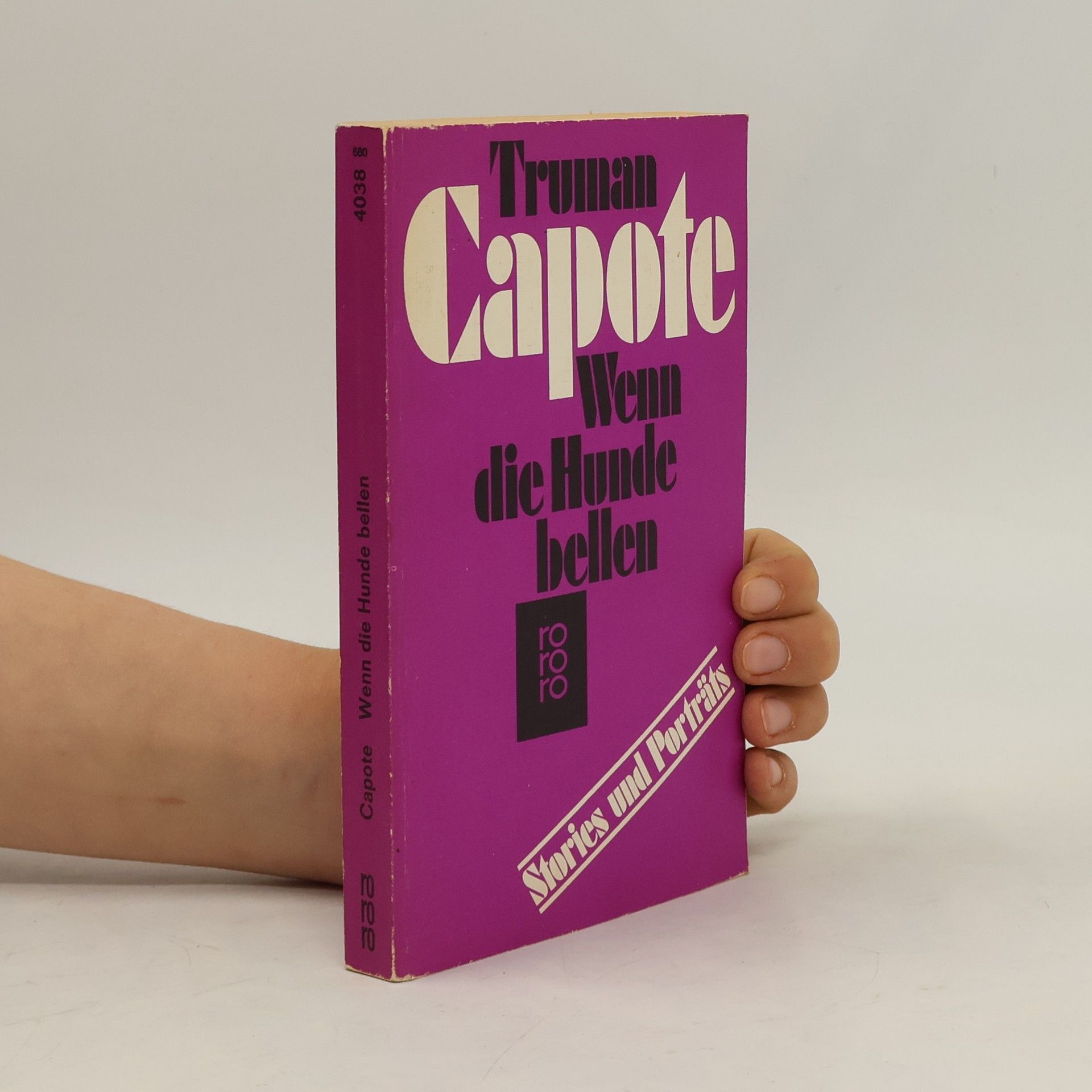 Truman Capote Wenn die Hunde bellen