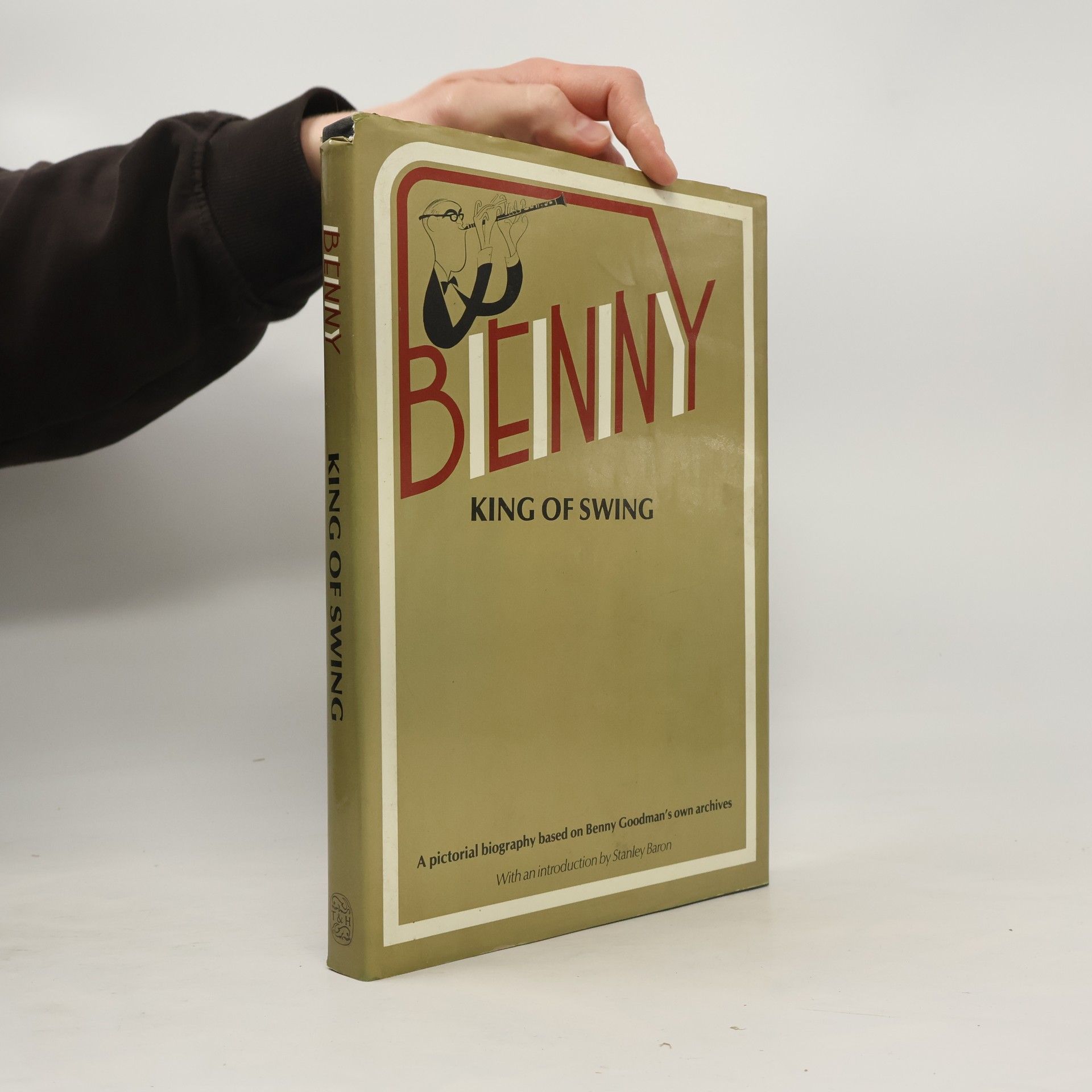 Benny Goodman Benny, King of Swing