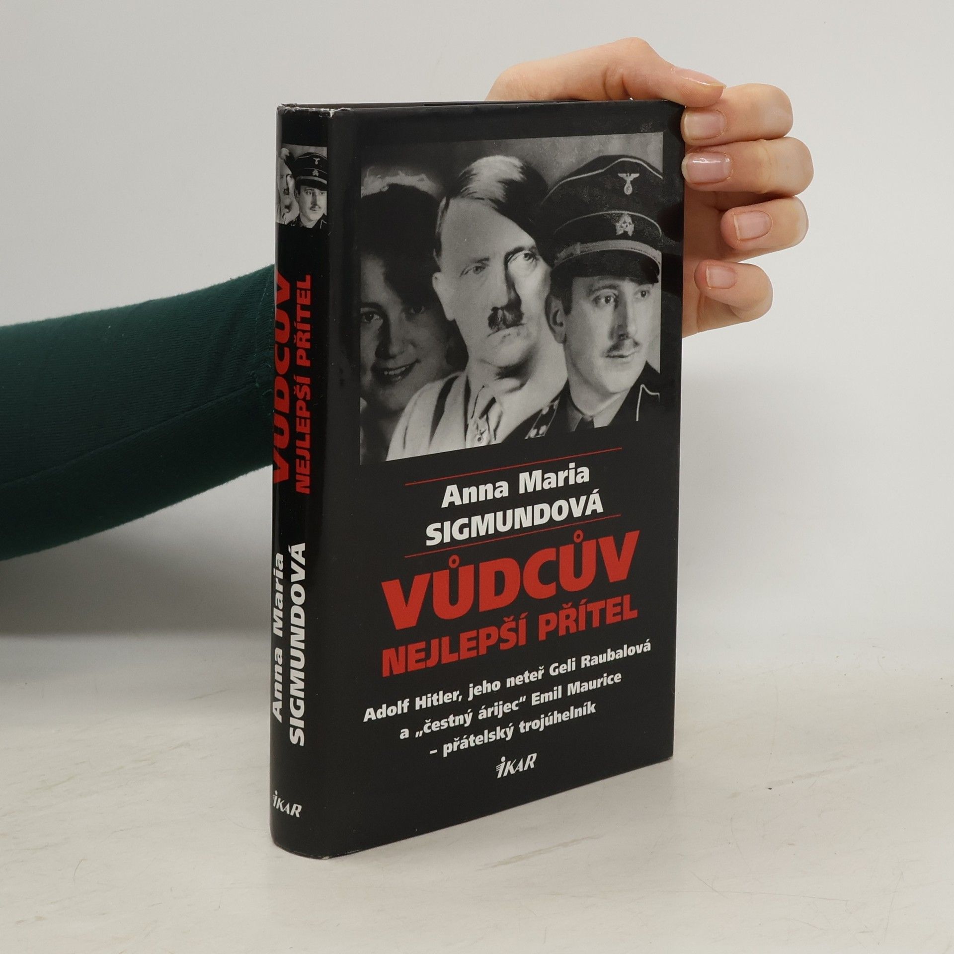 Anna Maria Sigmund Vůdcův nejlepší přítel