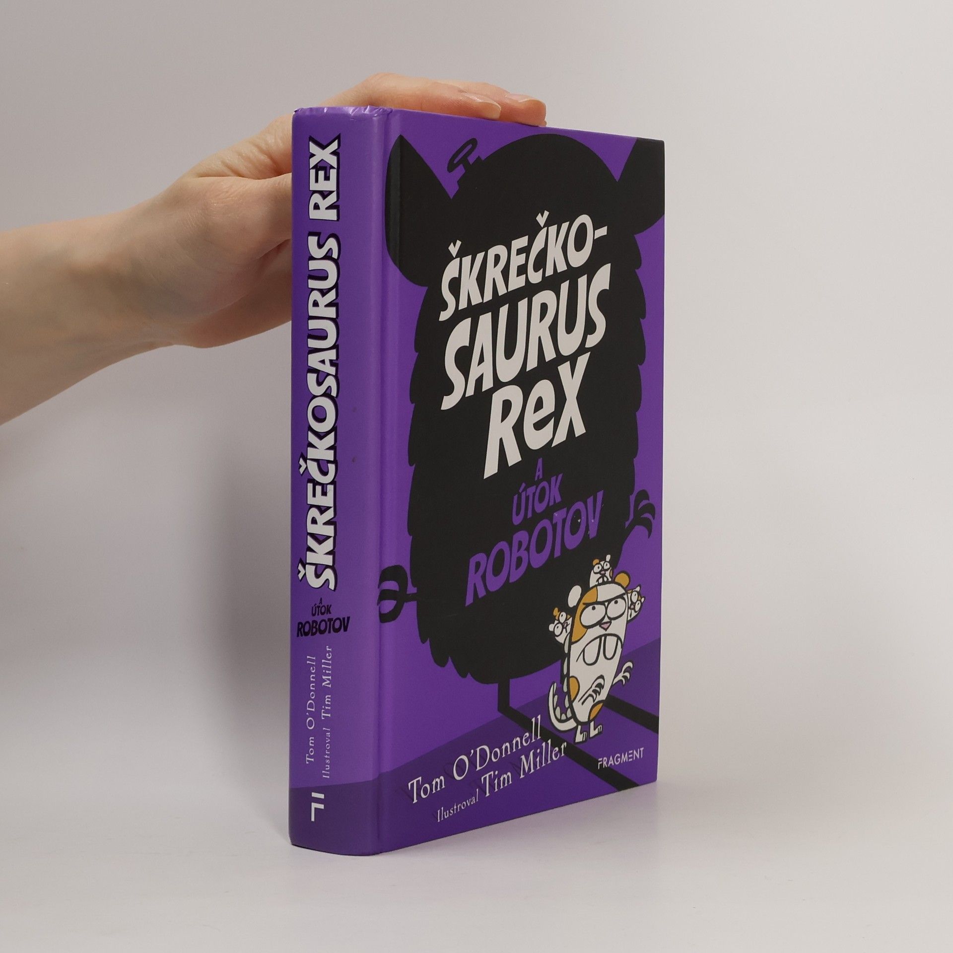 Tom O. Donnell Škrečkosaurus Rex a útok robotov