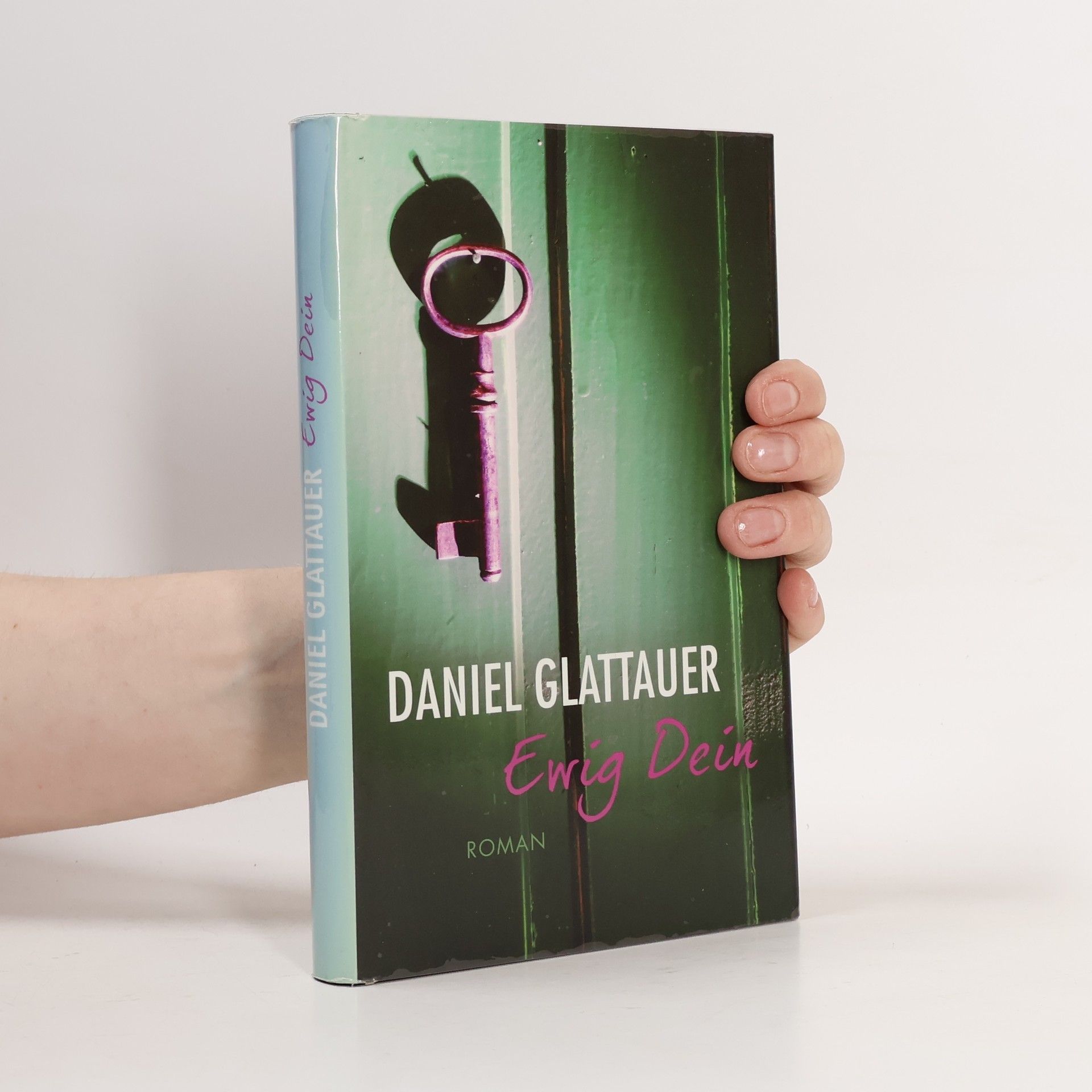 Daniel Glattauer Ewig Dein