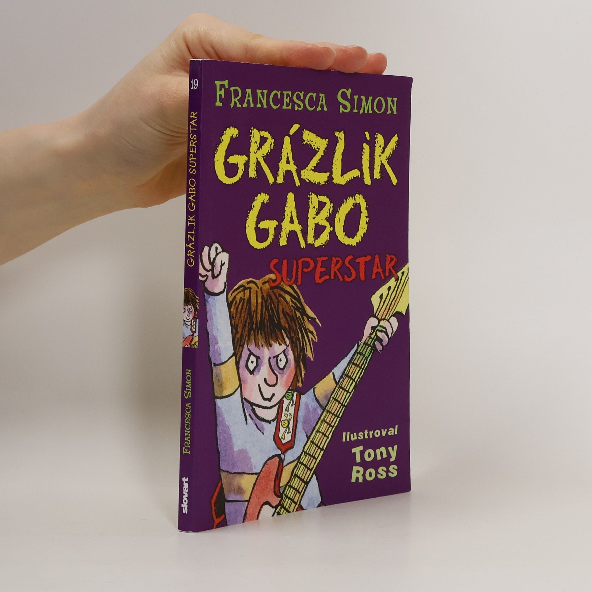 Francesca Simon Grázlik Gabo - Superstar
