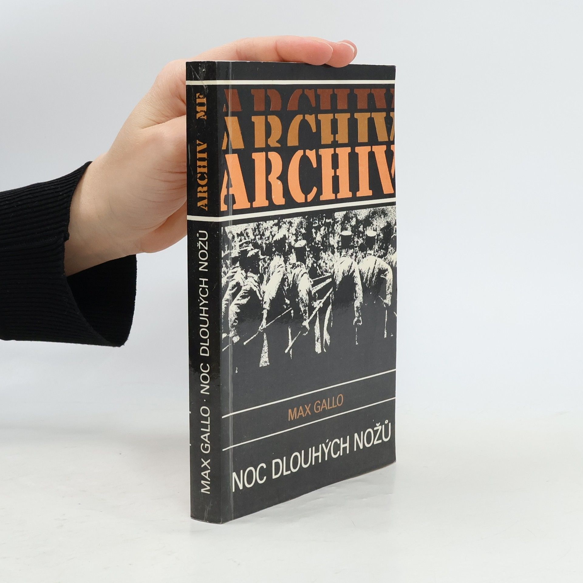 Max Gallo Noc dlouhých nožů