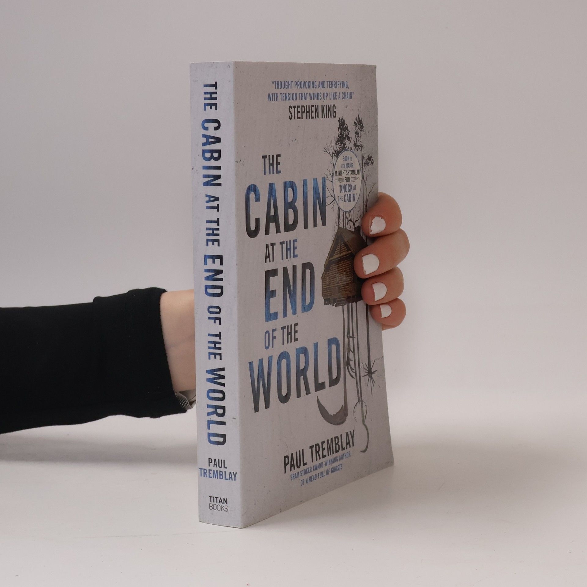 Paul G. Tremblay Cabin at the End of the World