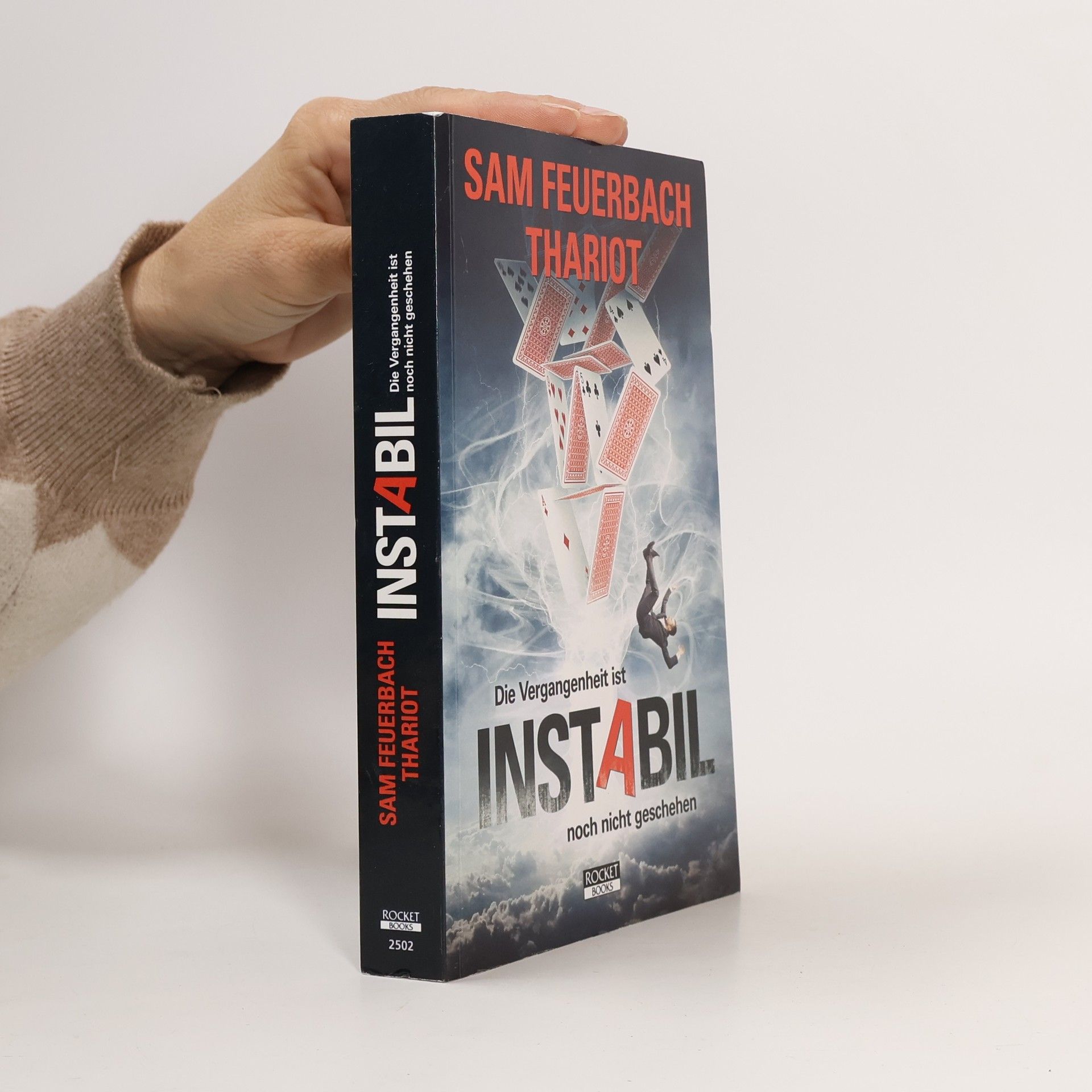 Sam Feuerbach Die Vergangenheit ist noch nicht geschehen