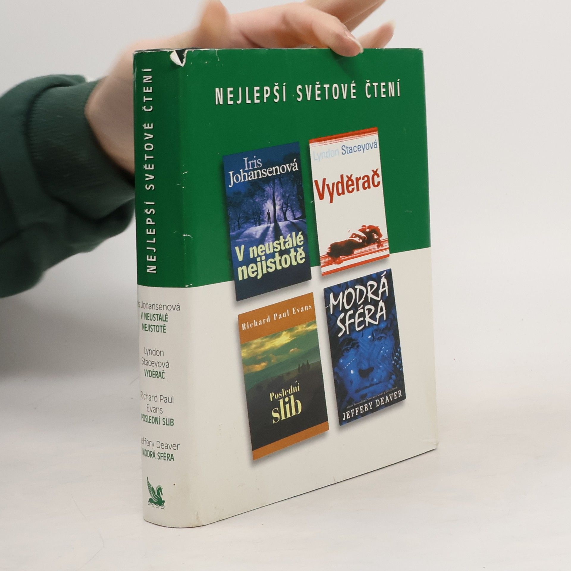Jeffery Deaver Nejlepší světové čtení. V neustálé nejistotě. Vyděrač. Poslední slib. Modrá sféra