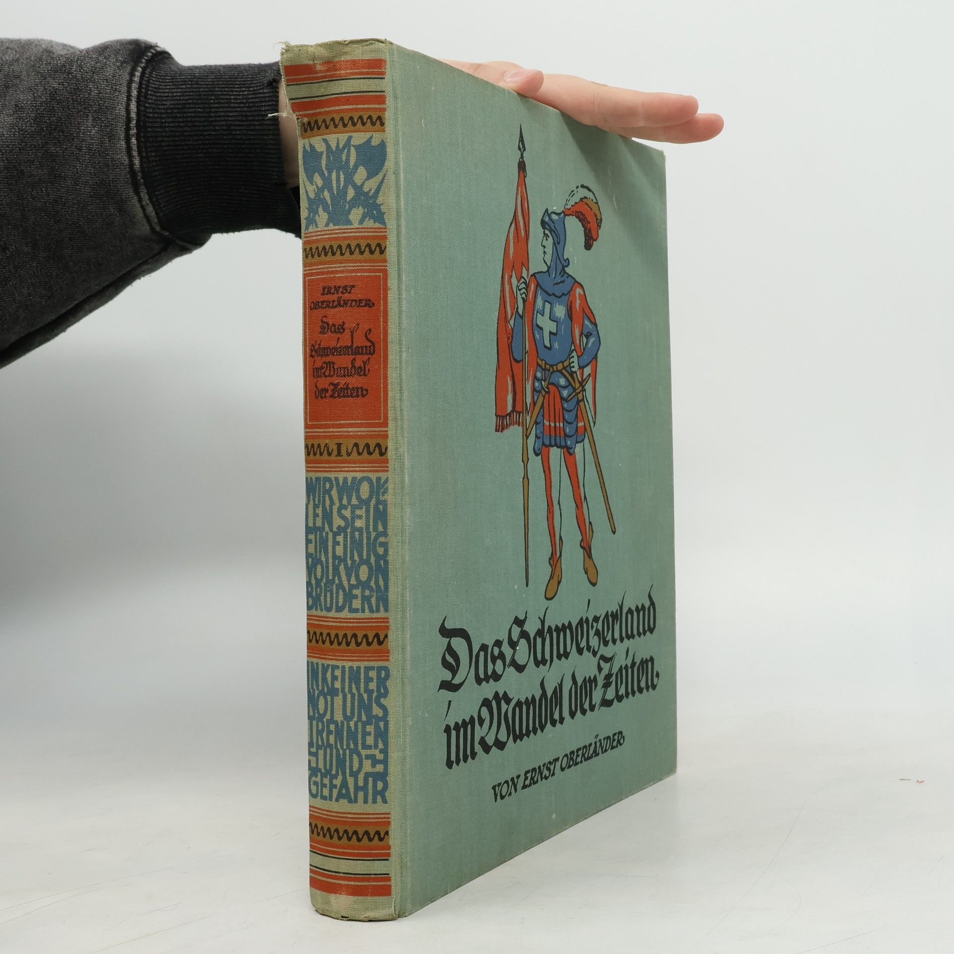 Ernst Oberländer Das Schweizerland im Wandel der Zeiten 1