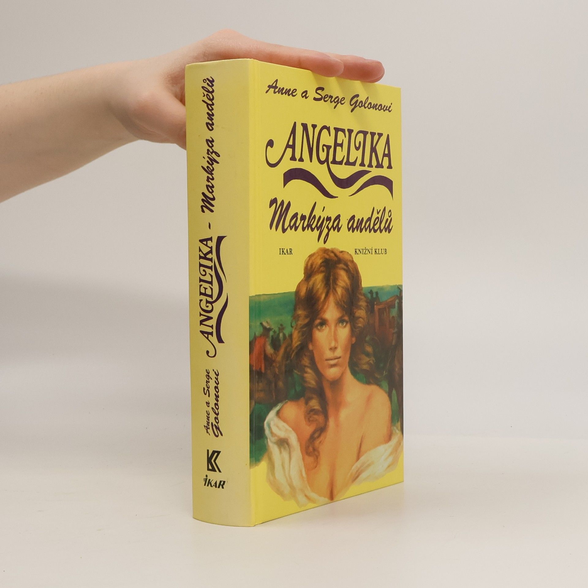 Anne Golon Angelika. Markýza andělů