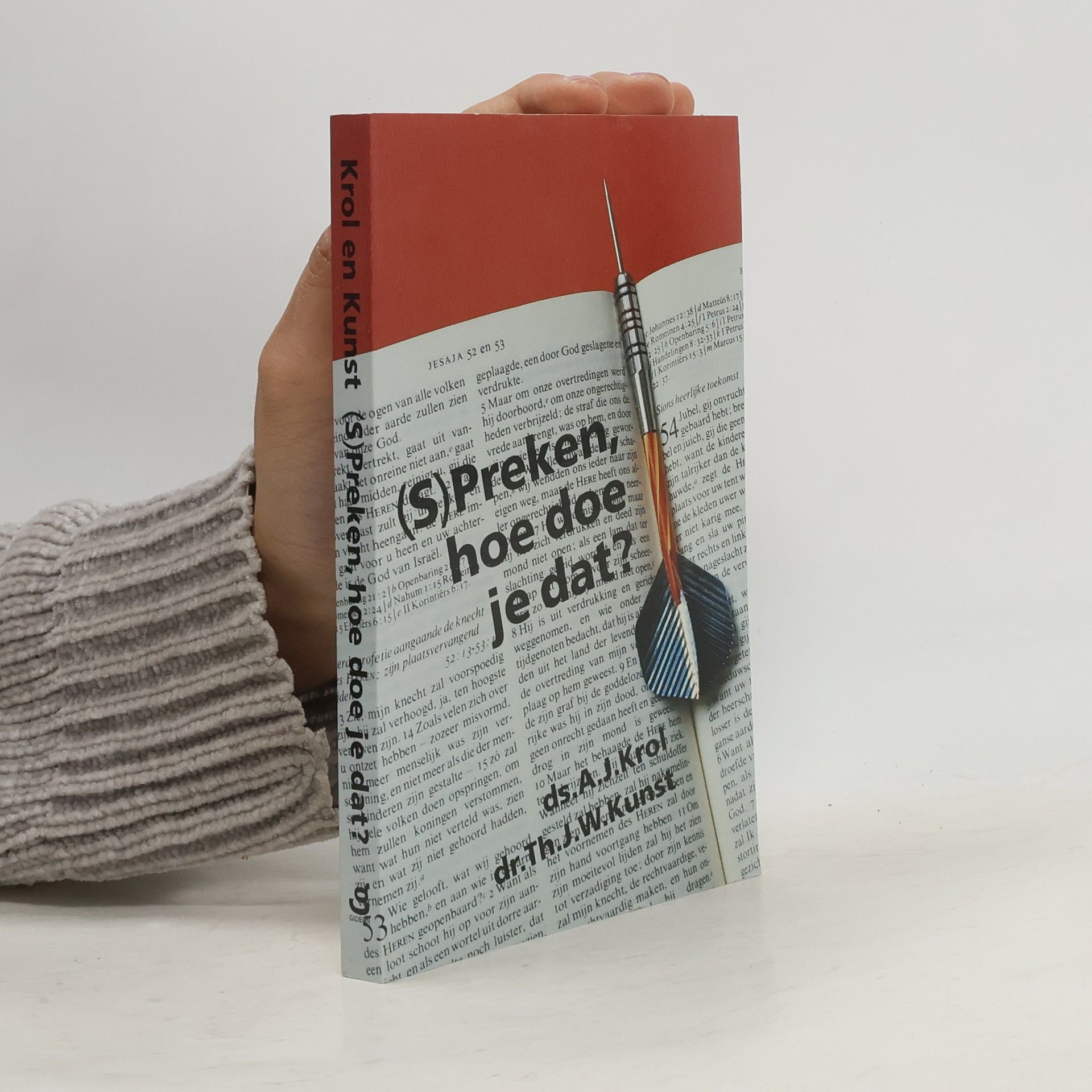 Theo J. W. Kunst (S)Preken, hoe doe je dat?