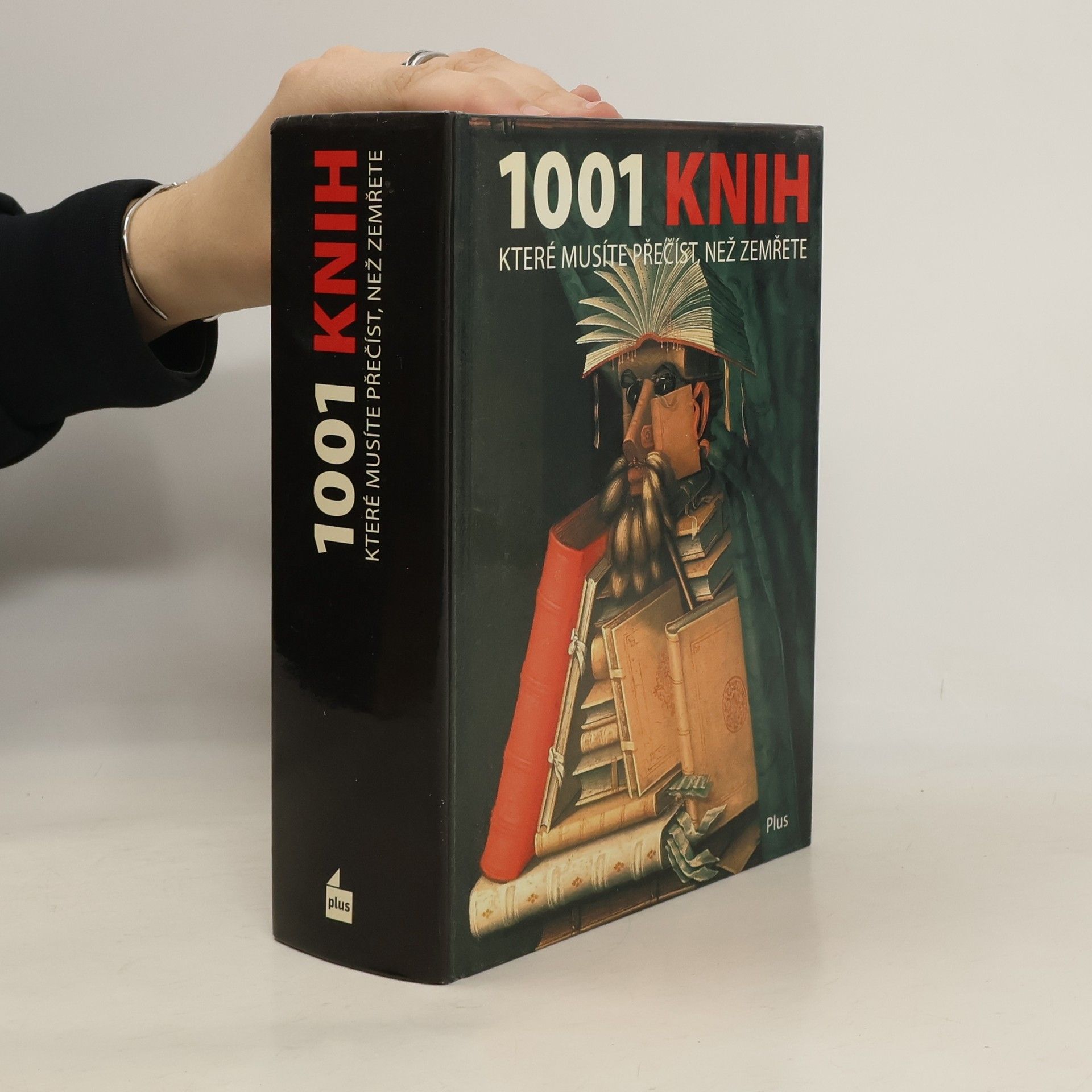 Peter Boxall 1001 knih, které musíte přečíst, než zemřete