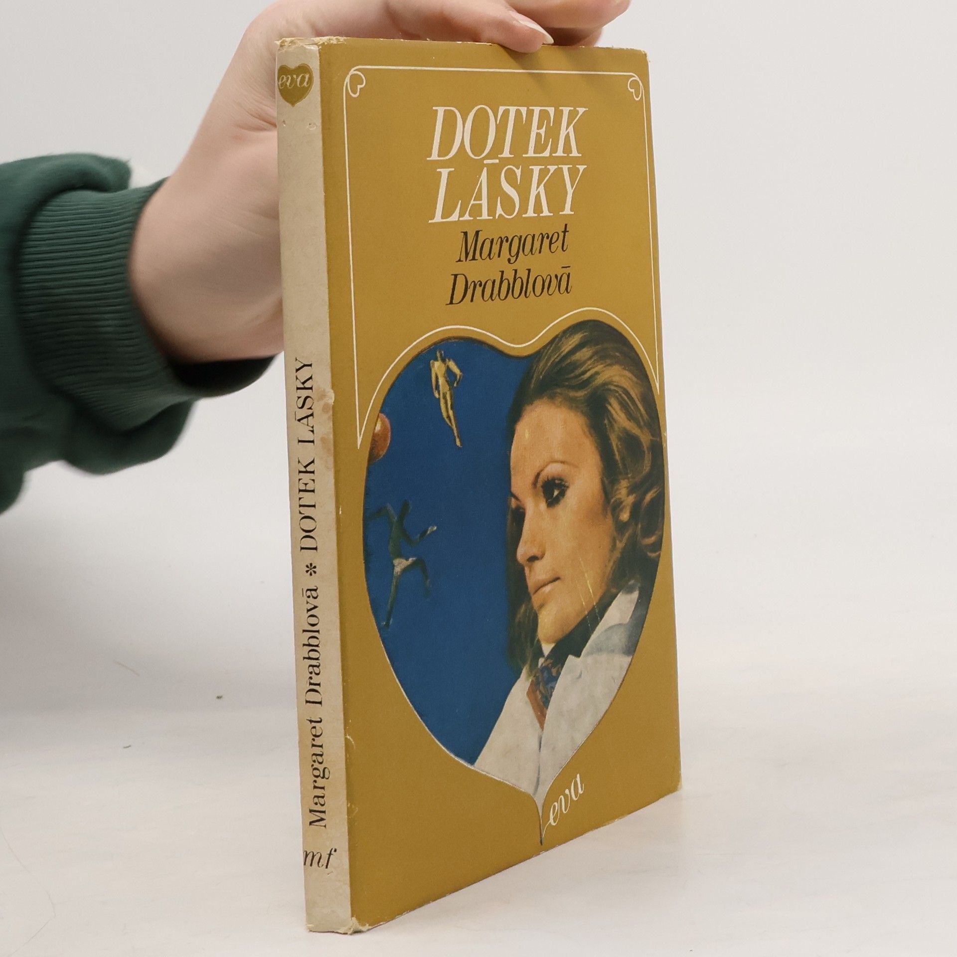 Margaret Drabble Dotek lásky