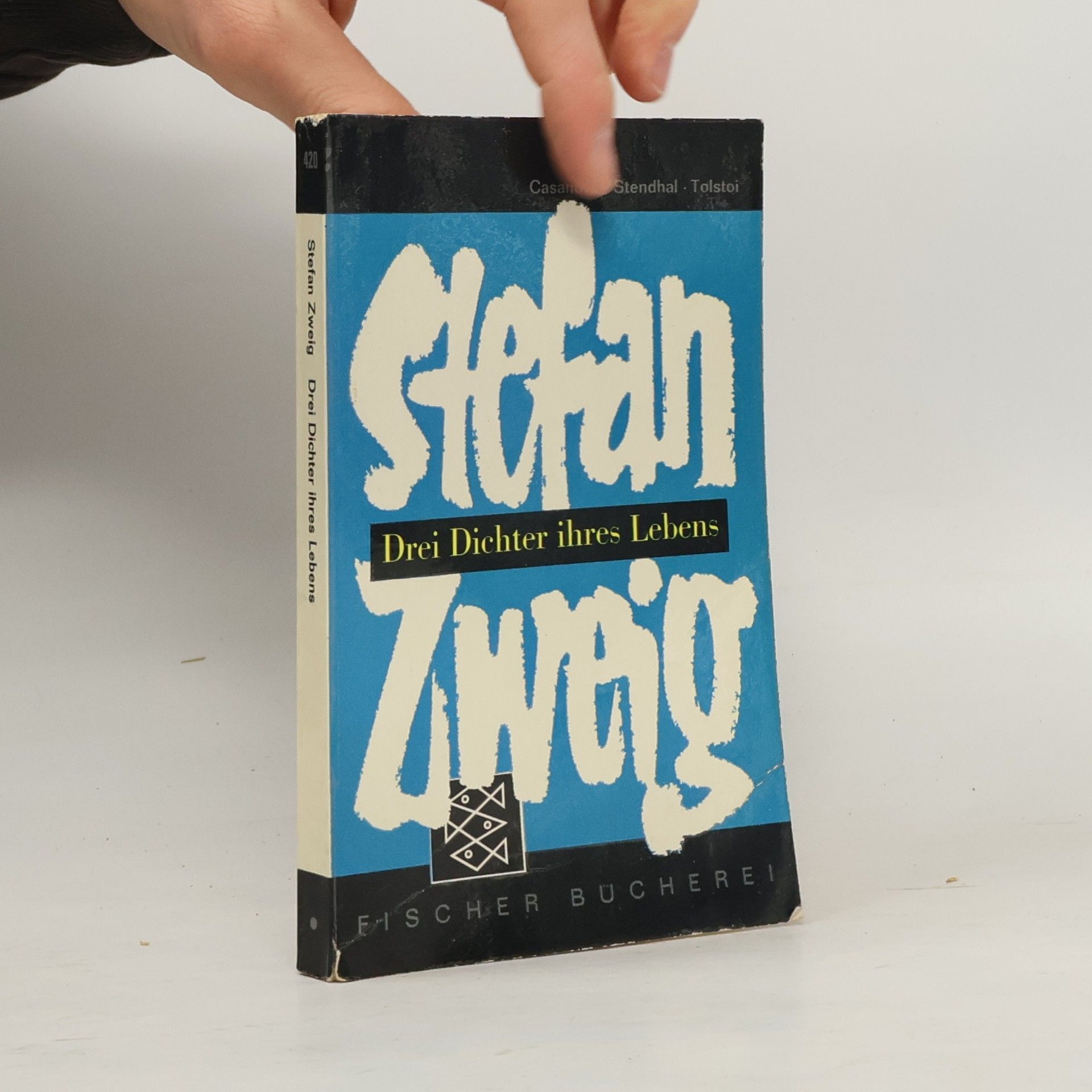 Stefan Zweig Drei Dichter ihres Lebens