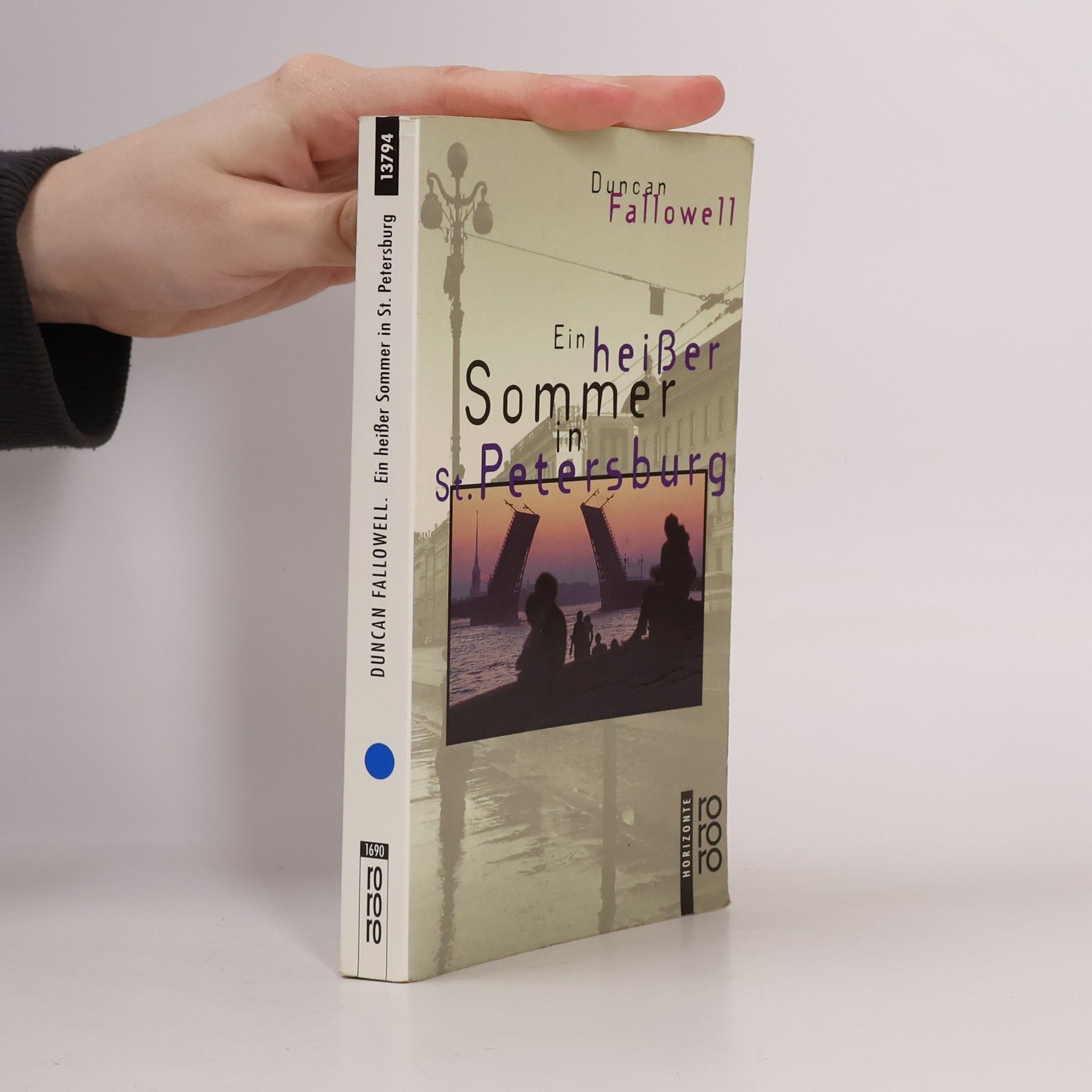 Duncan Fallowell Ein heisser Sommer in St. Petersburg