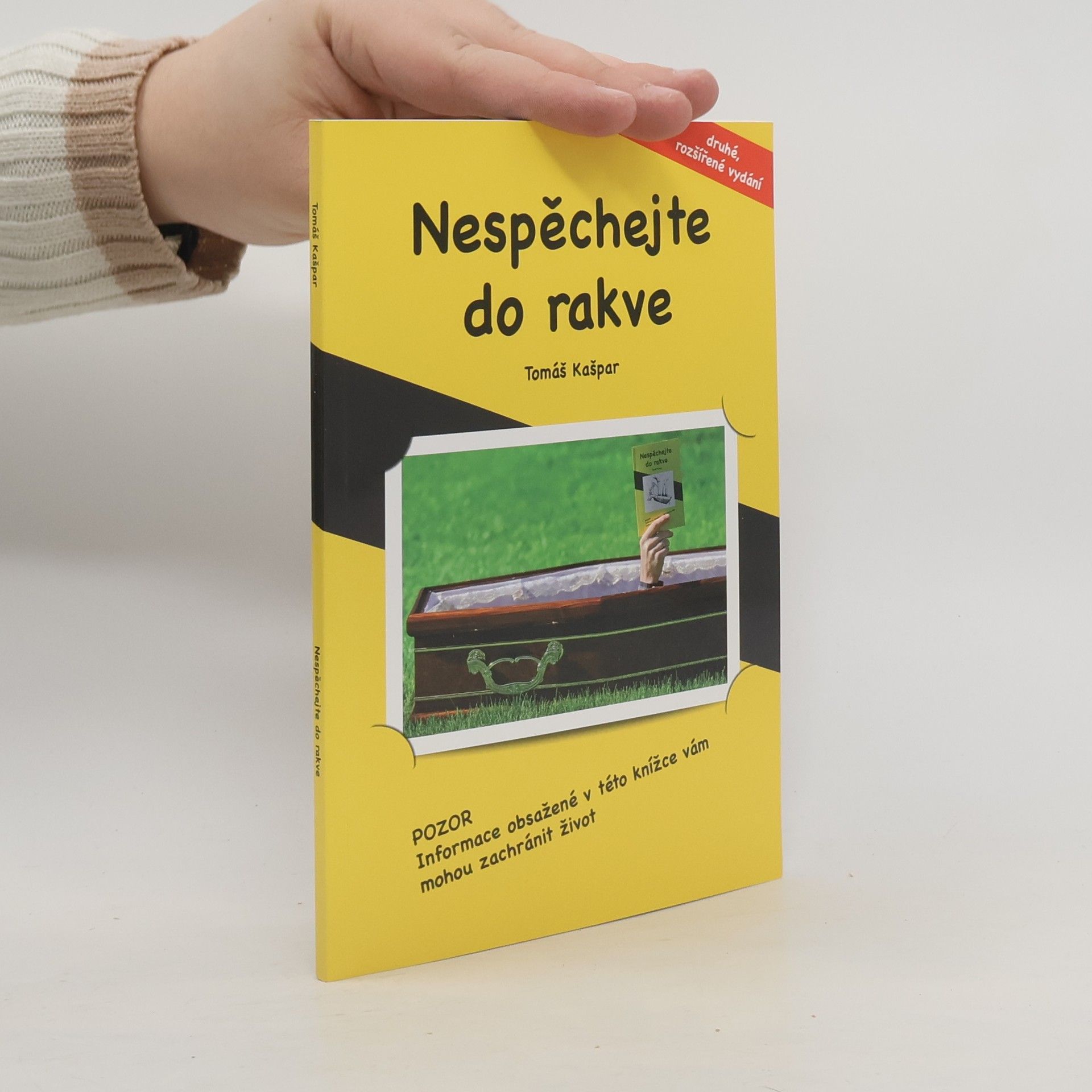 Tomáš Kašpar Nespěchejte do rakve