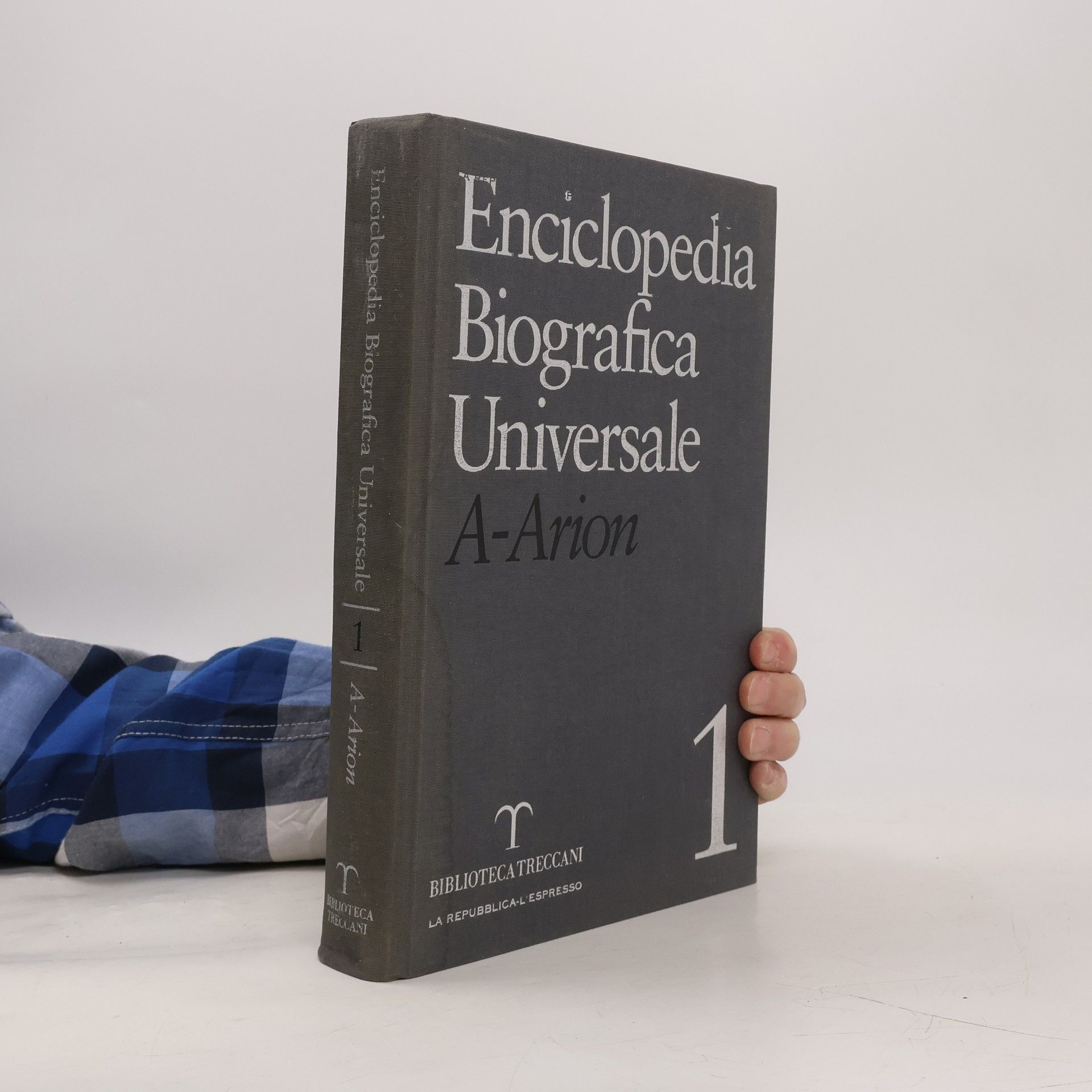 Autorenkollektiv Enciclopedia Biografica Universale 1. A-Arion