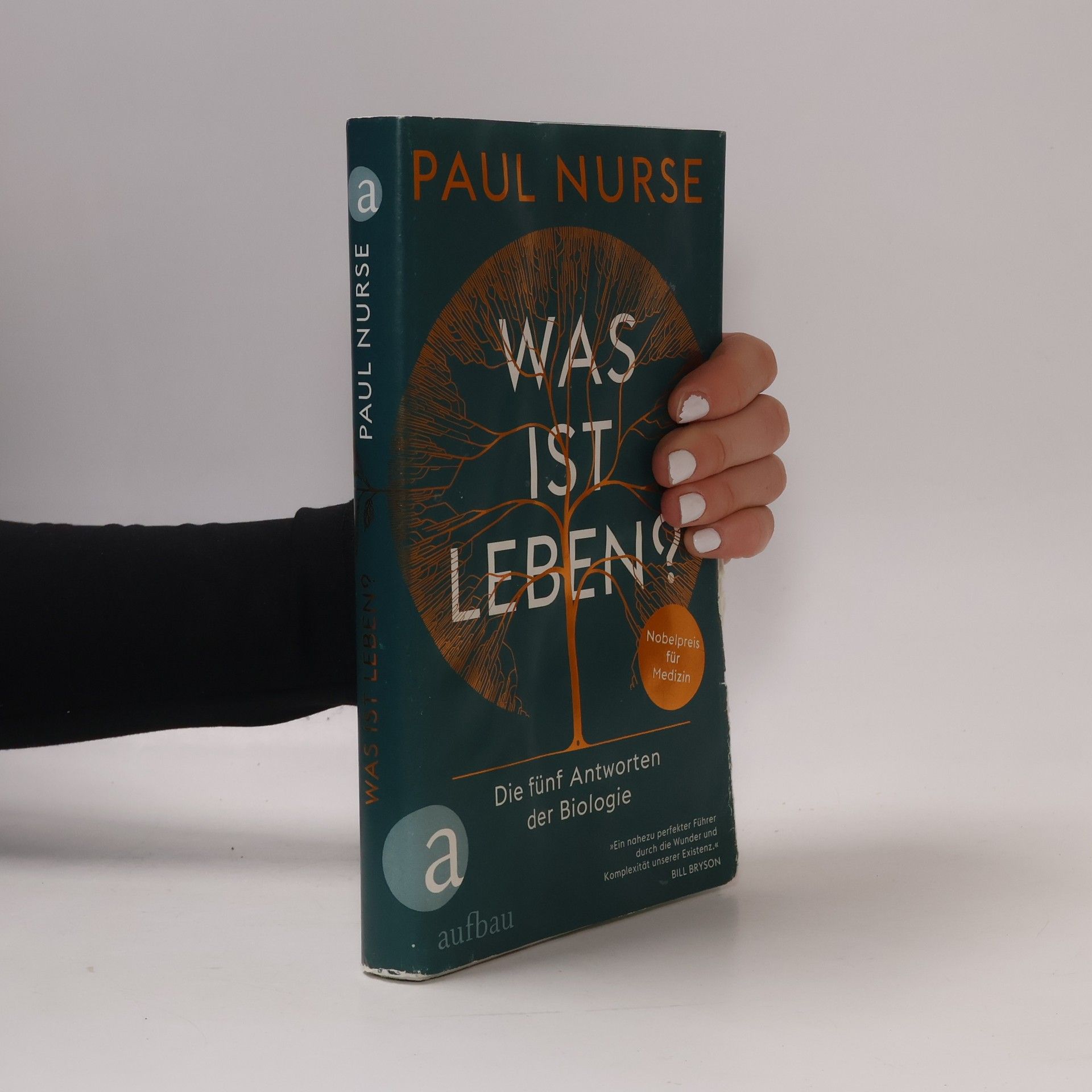 Paul Nurse Was ist Leben?