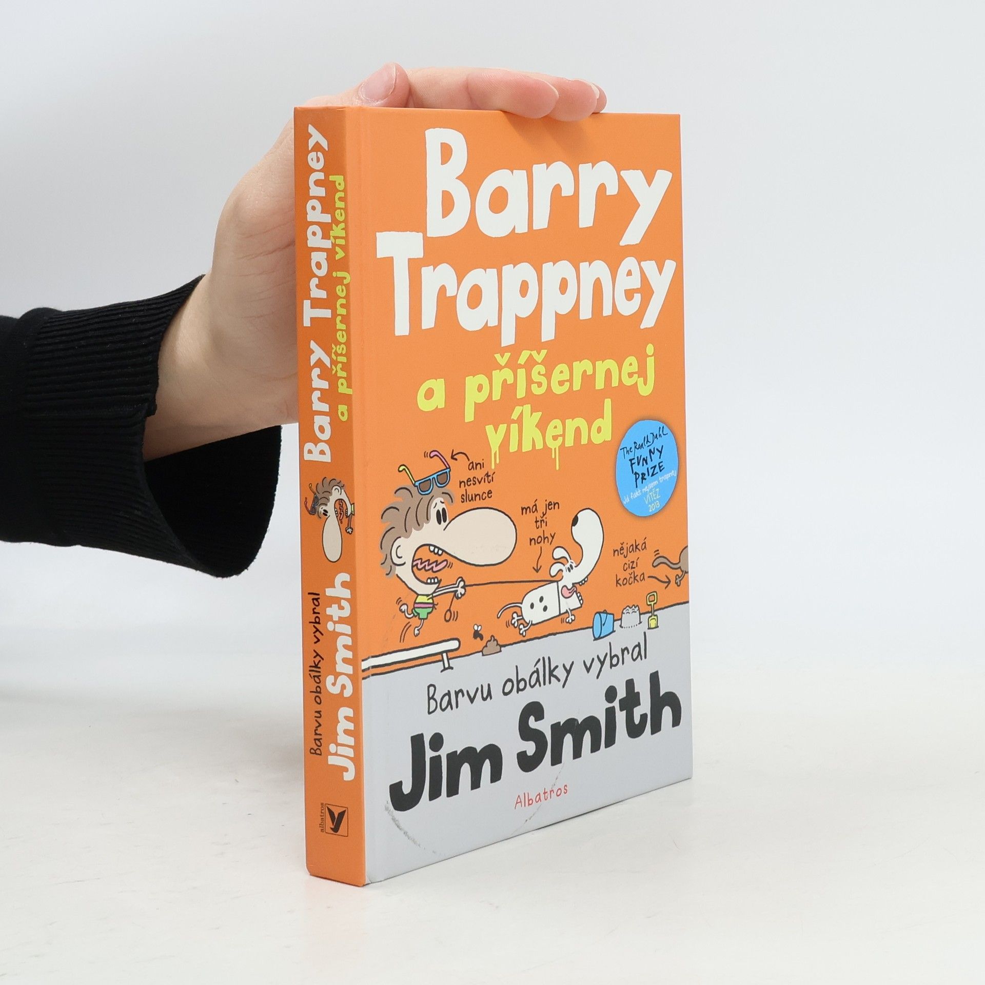 James Smith Barry Trappney a příšernej víkend