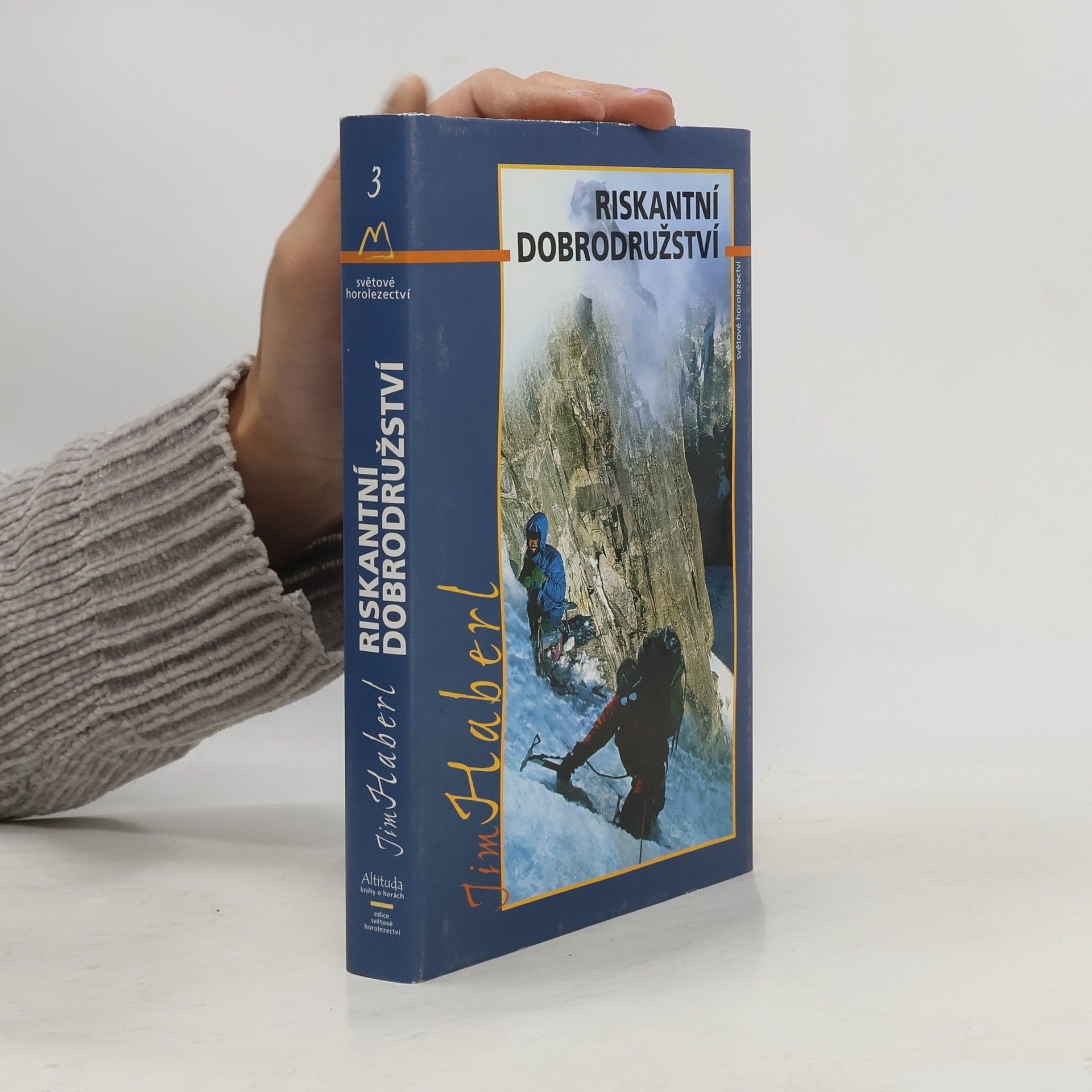 Jim Haberl Riskantní dobrodružství