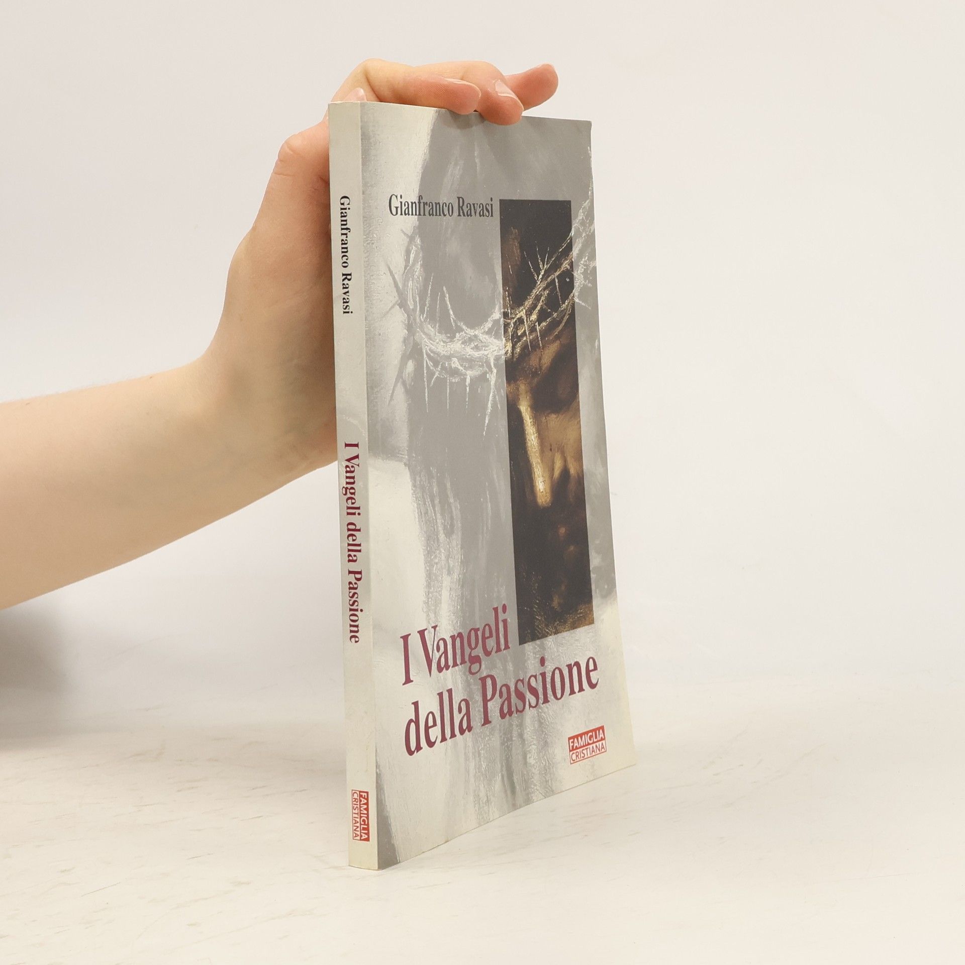 I Vangeli Della Passione
