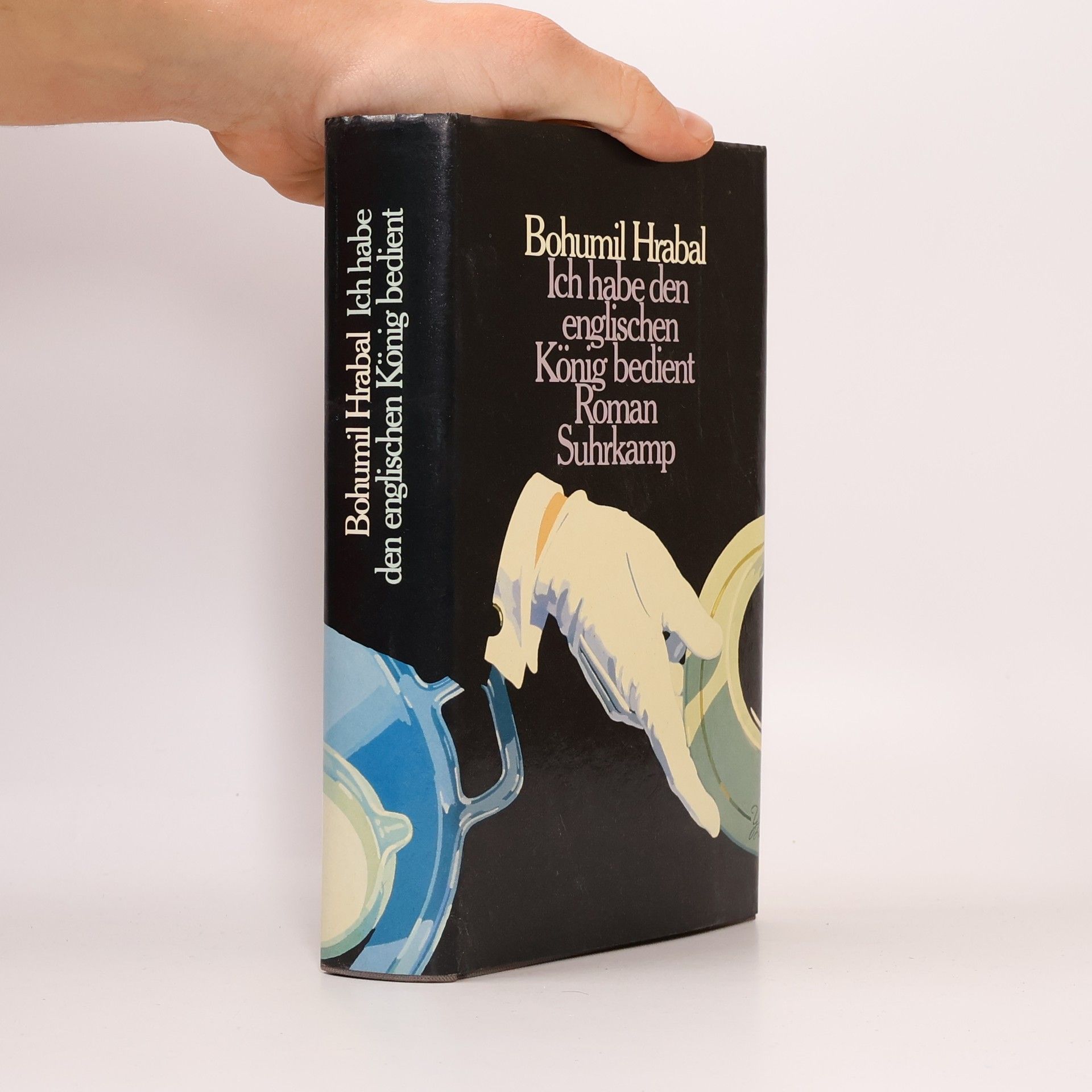 Bohumil Hrabal Ich habe den englischen König bedient