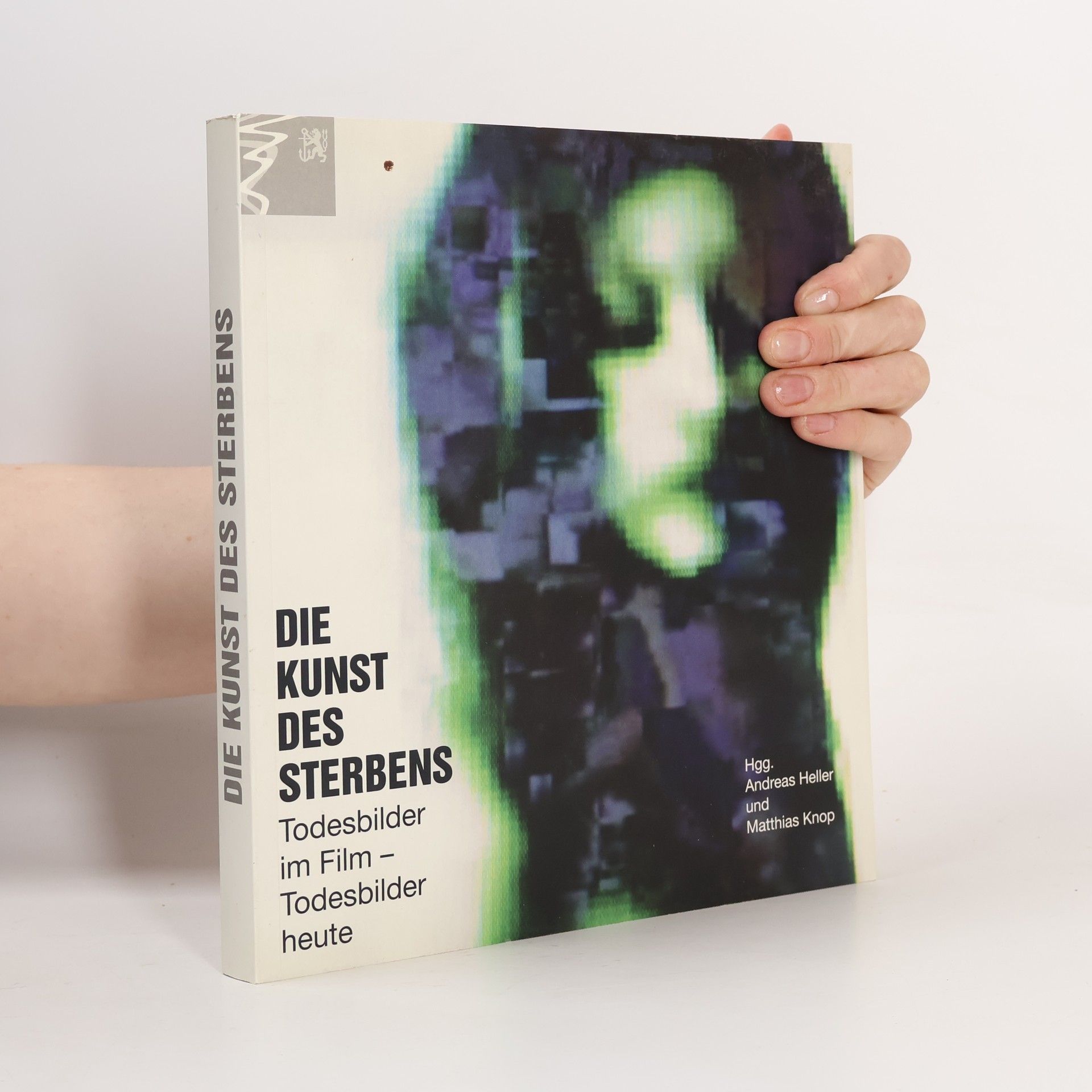 Andreas Heller Die Kunst des Sterbens