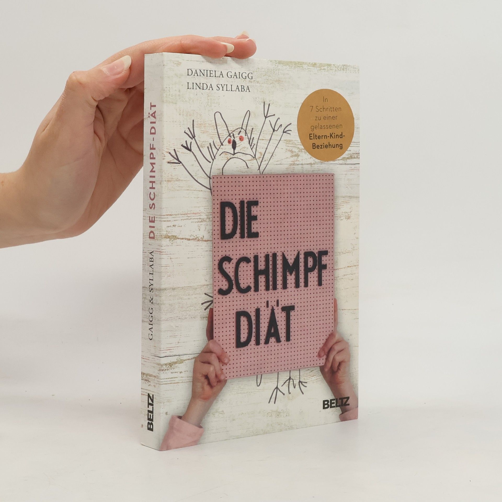 Daniela Gaigg Die Schimpf-Diät