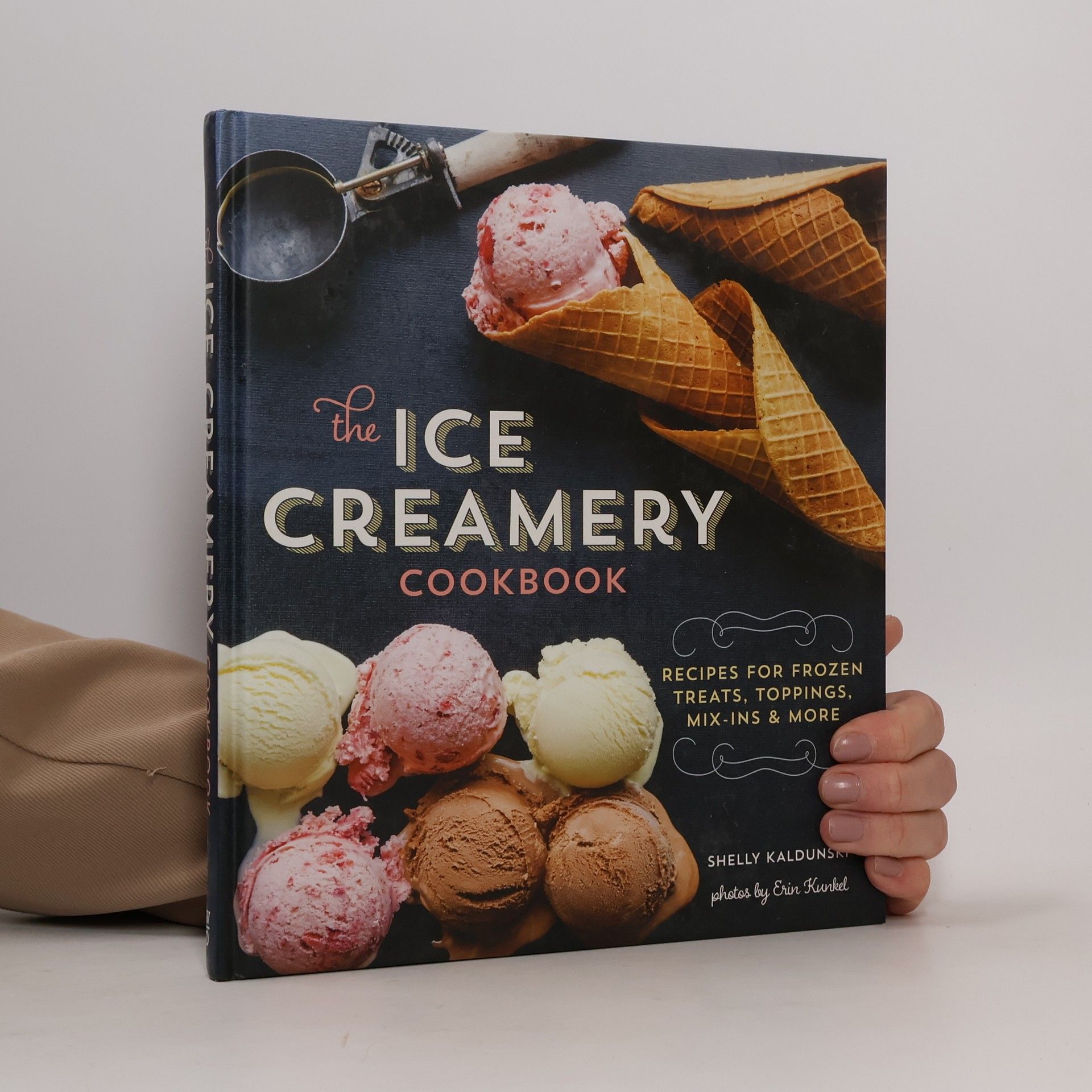 Shelly Kaldunski The Ice Creamery Cookbook