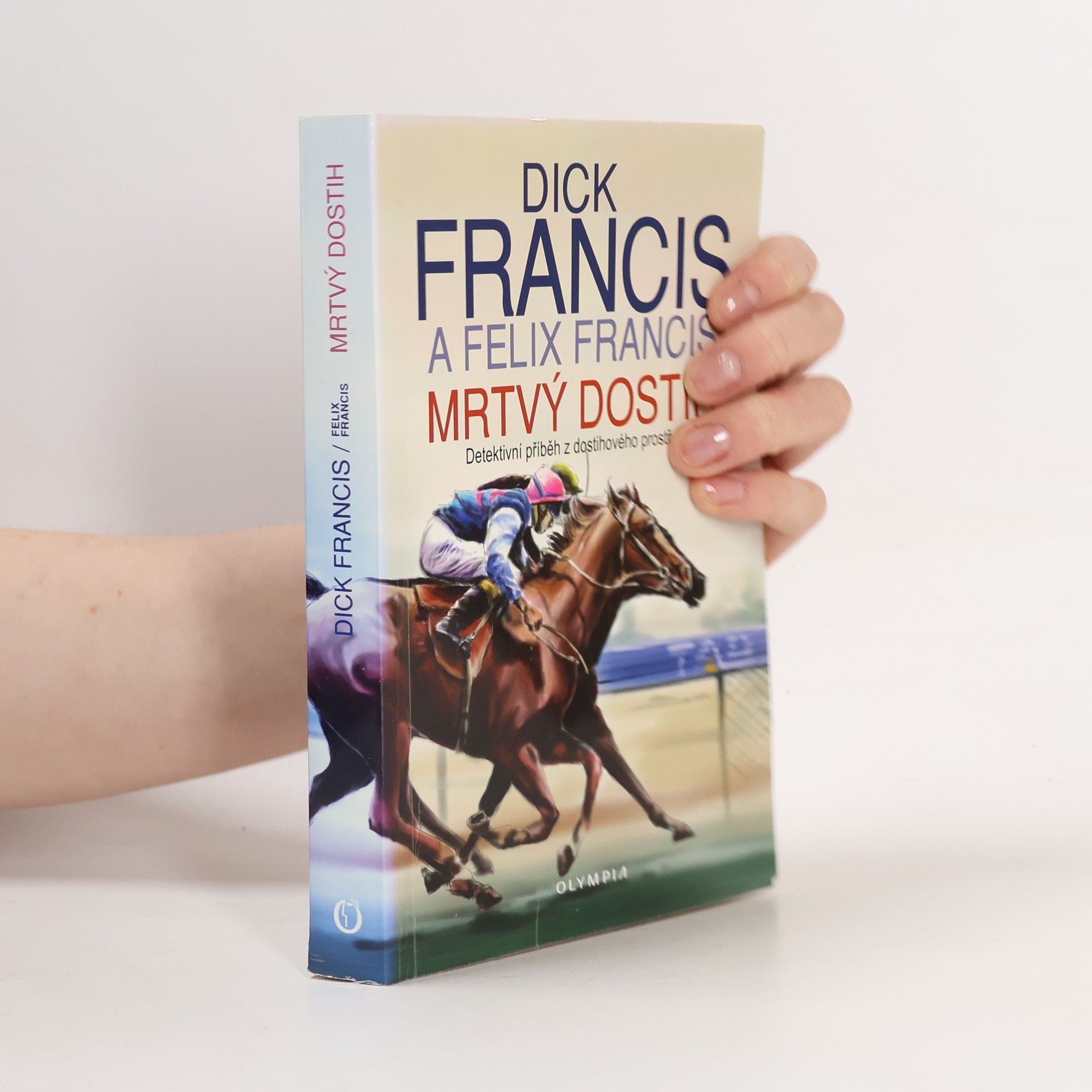 Dick Francis Mrtvý dostih