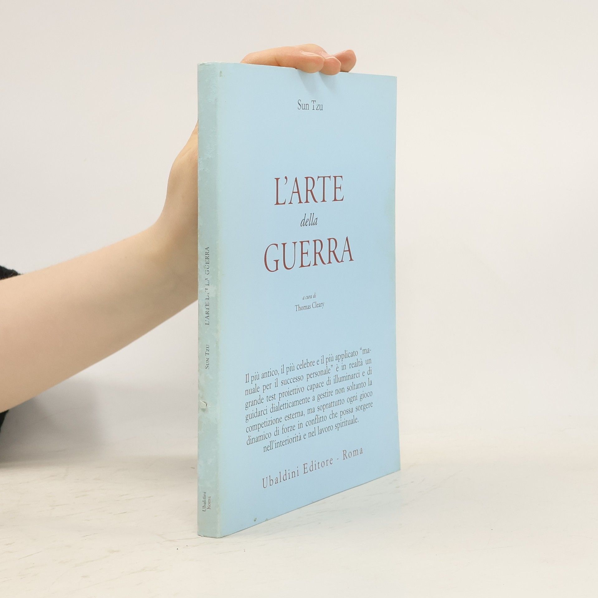 Sun Tzu Civiltà dell'Oriente: L'arte della guerra